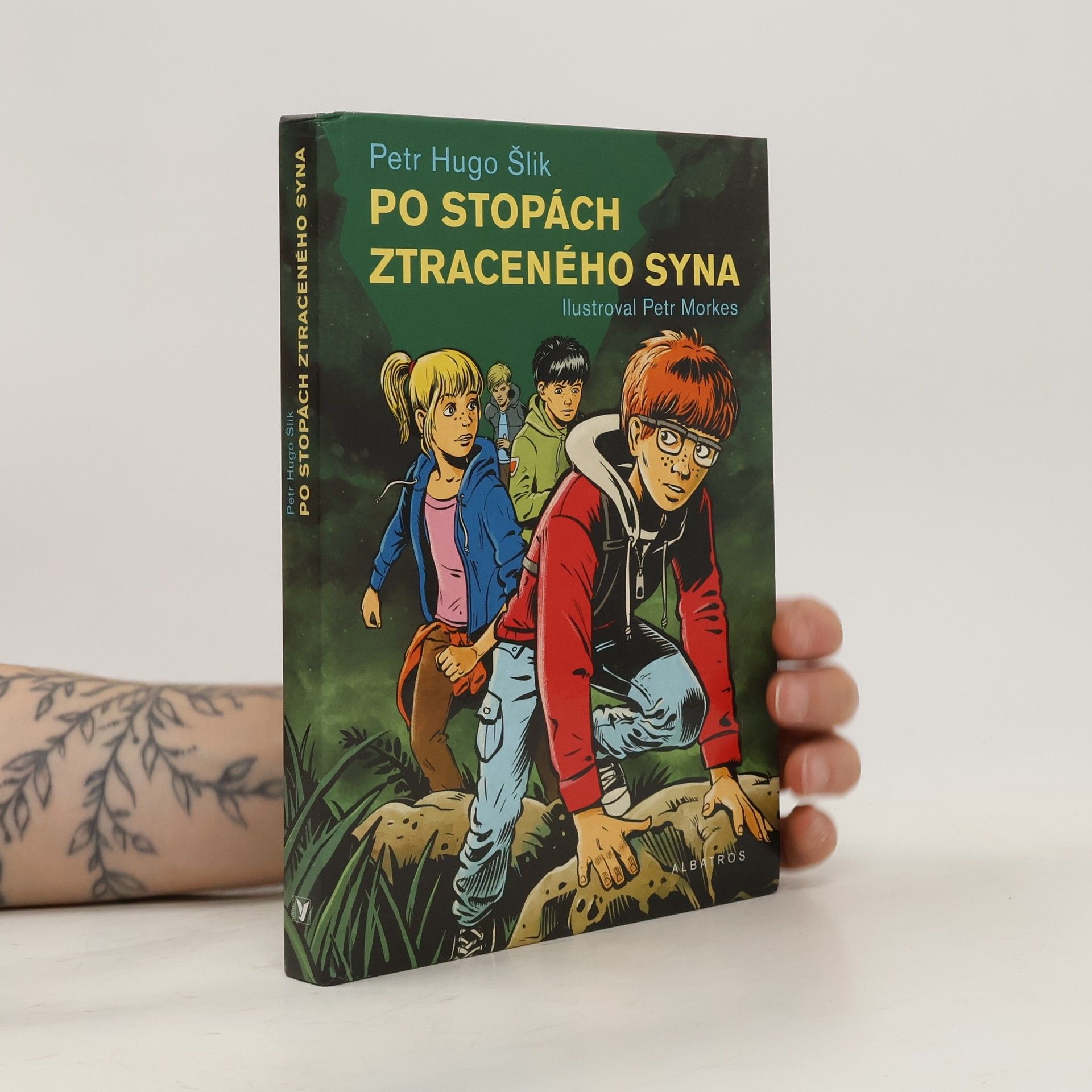 Petr Hugo Šlik Po stopách ztraceného syna