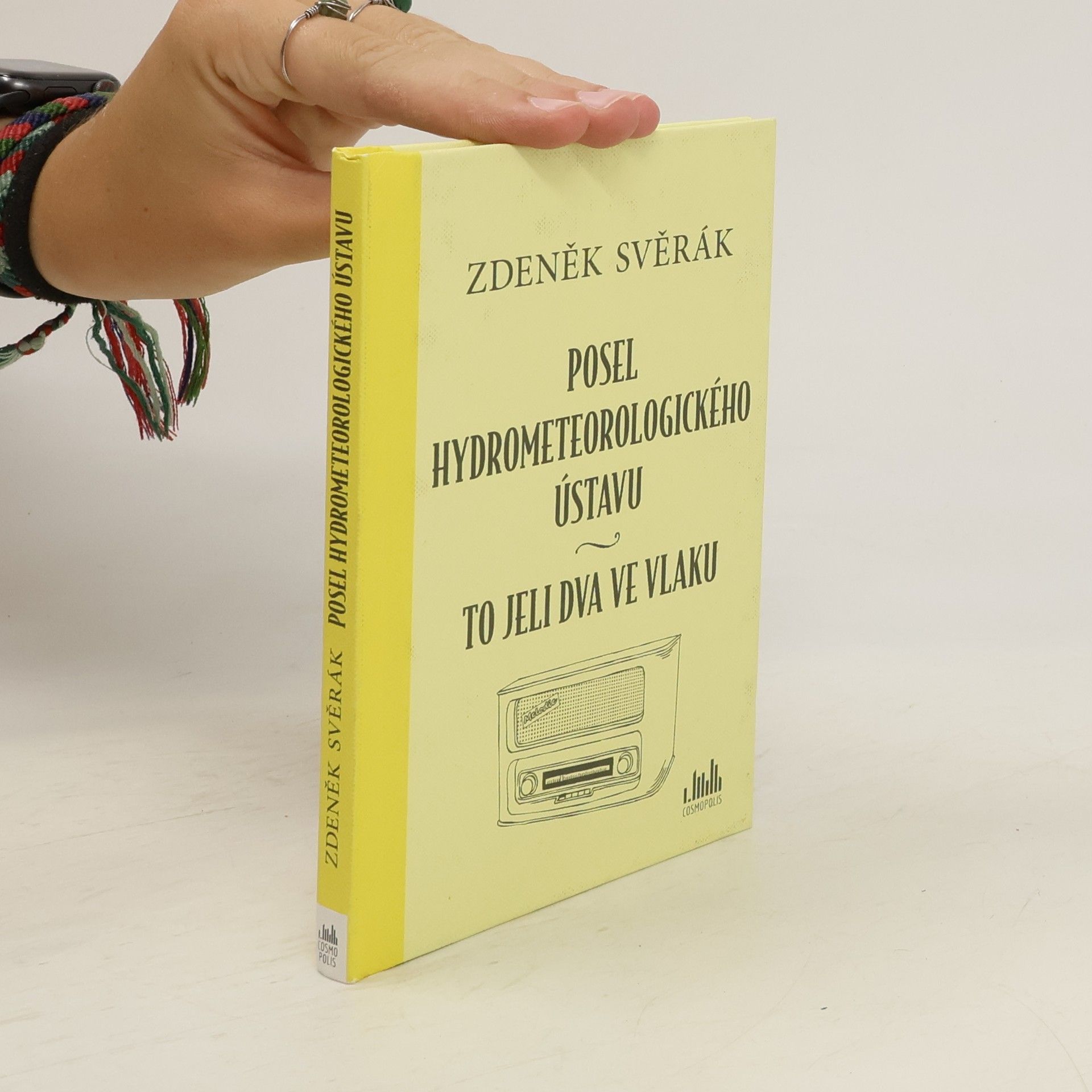 Zdeněk Svěrák Posel hydrometeorologického ústavu. To jeli dva ve vlaku