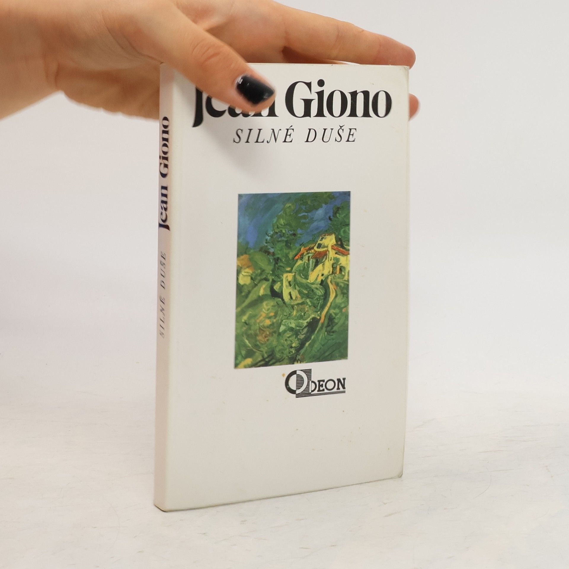 Jean Giono Silné duše