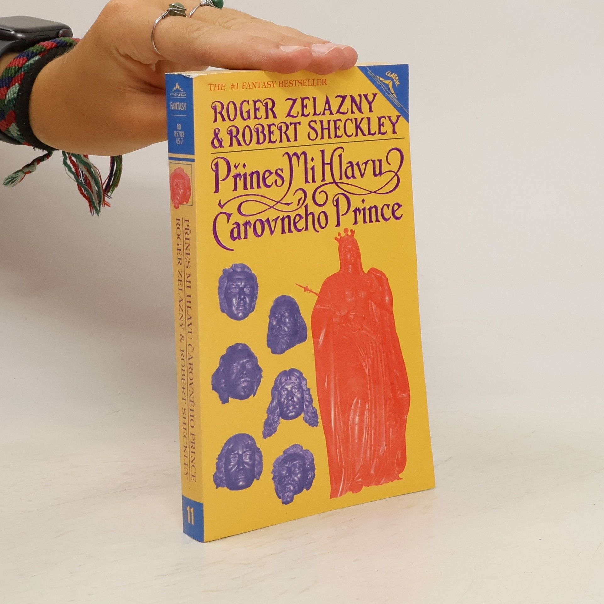Robert Sheckley Přines mi hlavu čarovného prince