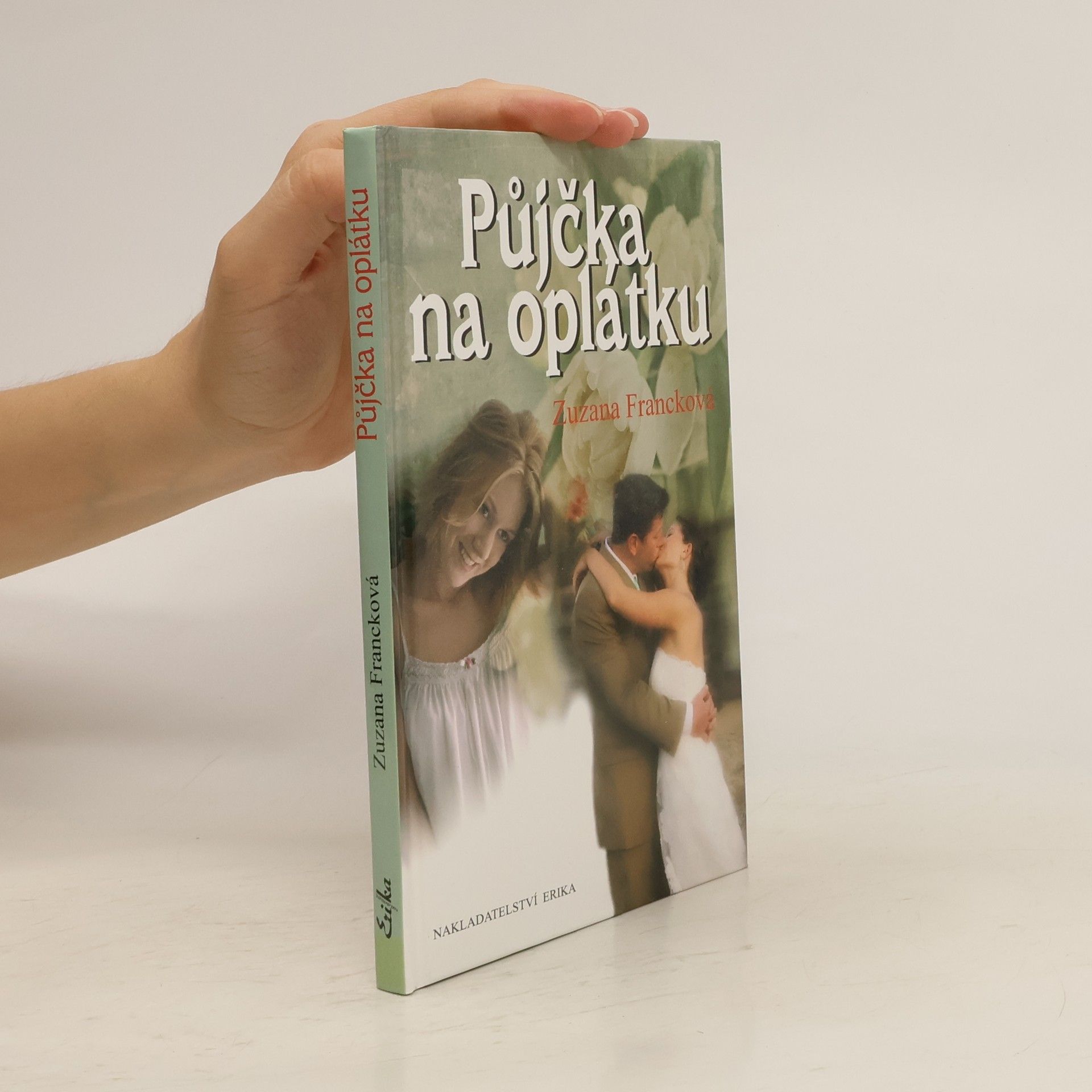 Zuzana Francková Půjčka na oplátku