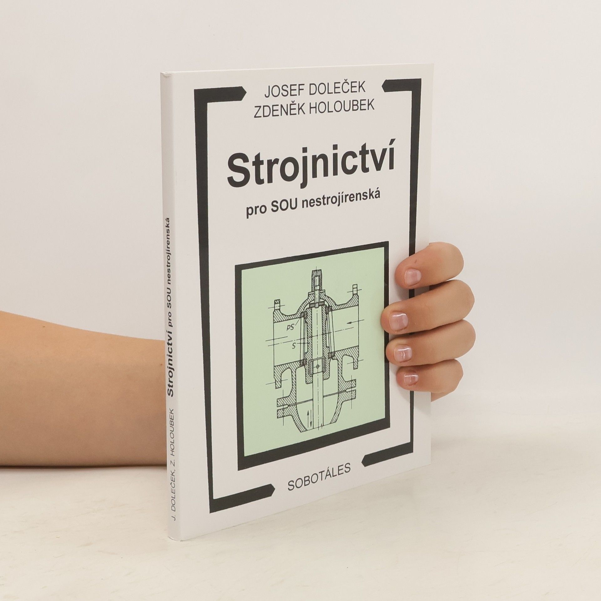 Zdeněk Holoubek Strojnictví pro SOU nestrojírenská