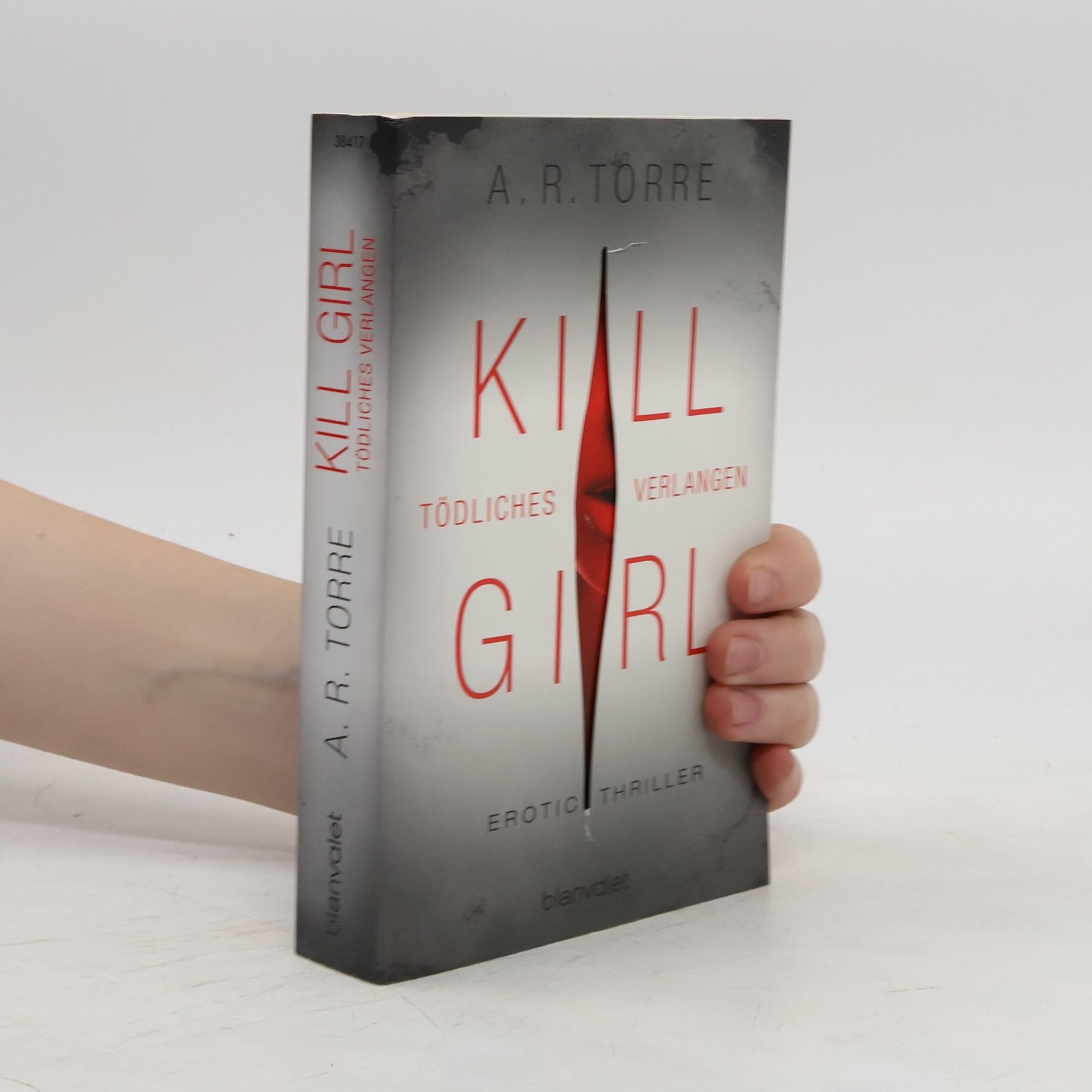 Alessandra Torre Kill girl - tödliches Verlangen