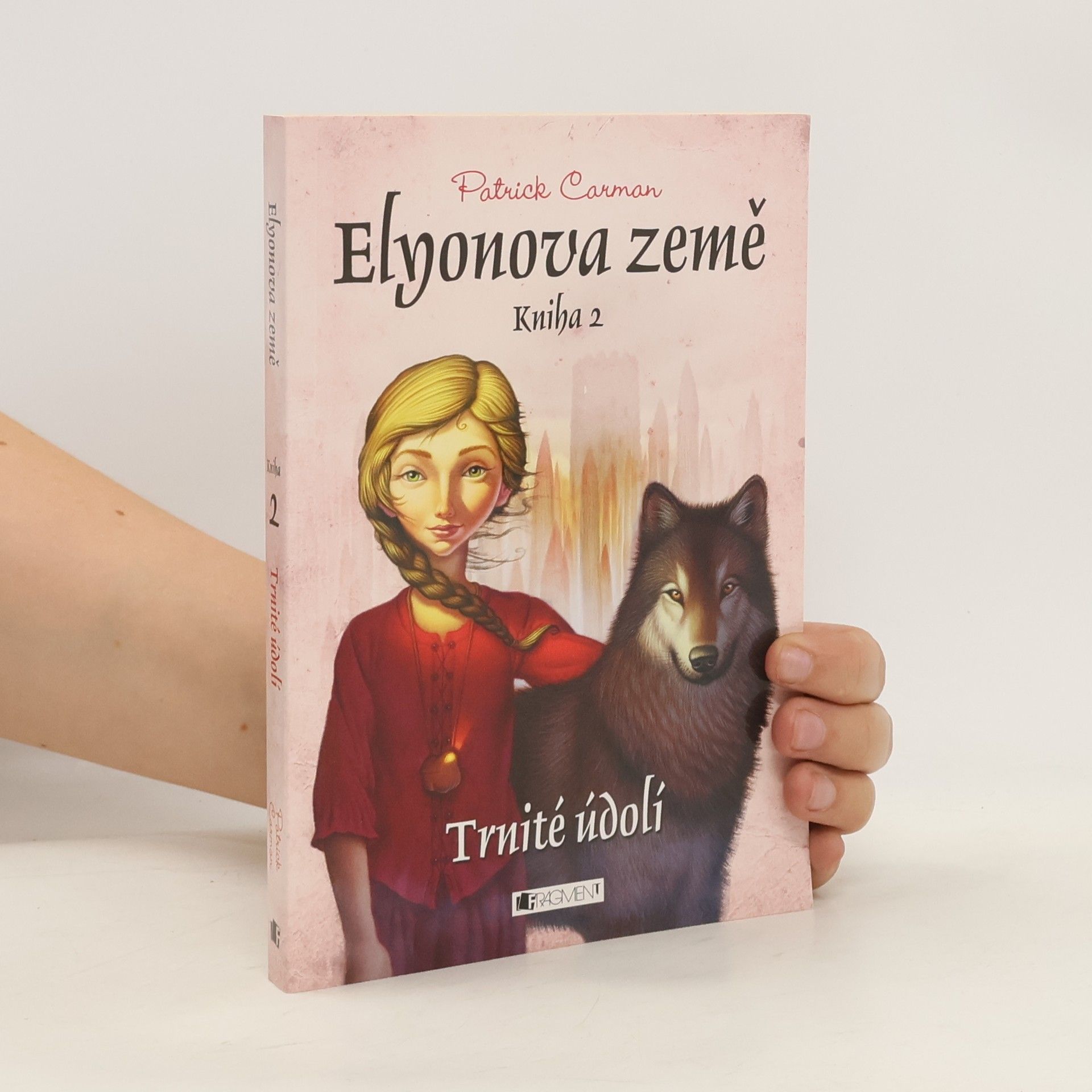 Patrick Carman Elyonova země. Kniha 2., Trnité údolí