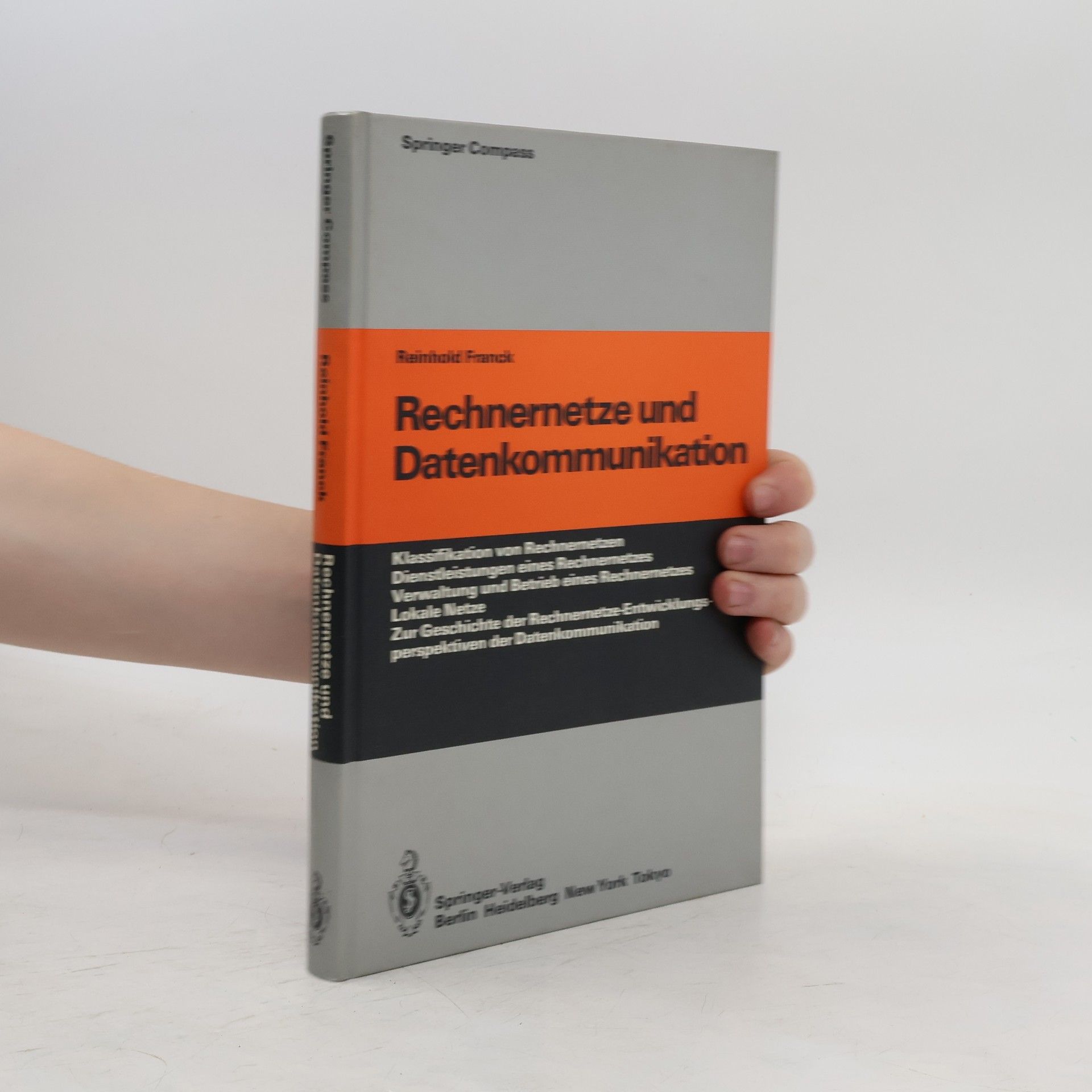 Reinhold Franck Rechnernetze und Datenkommunikation