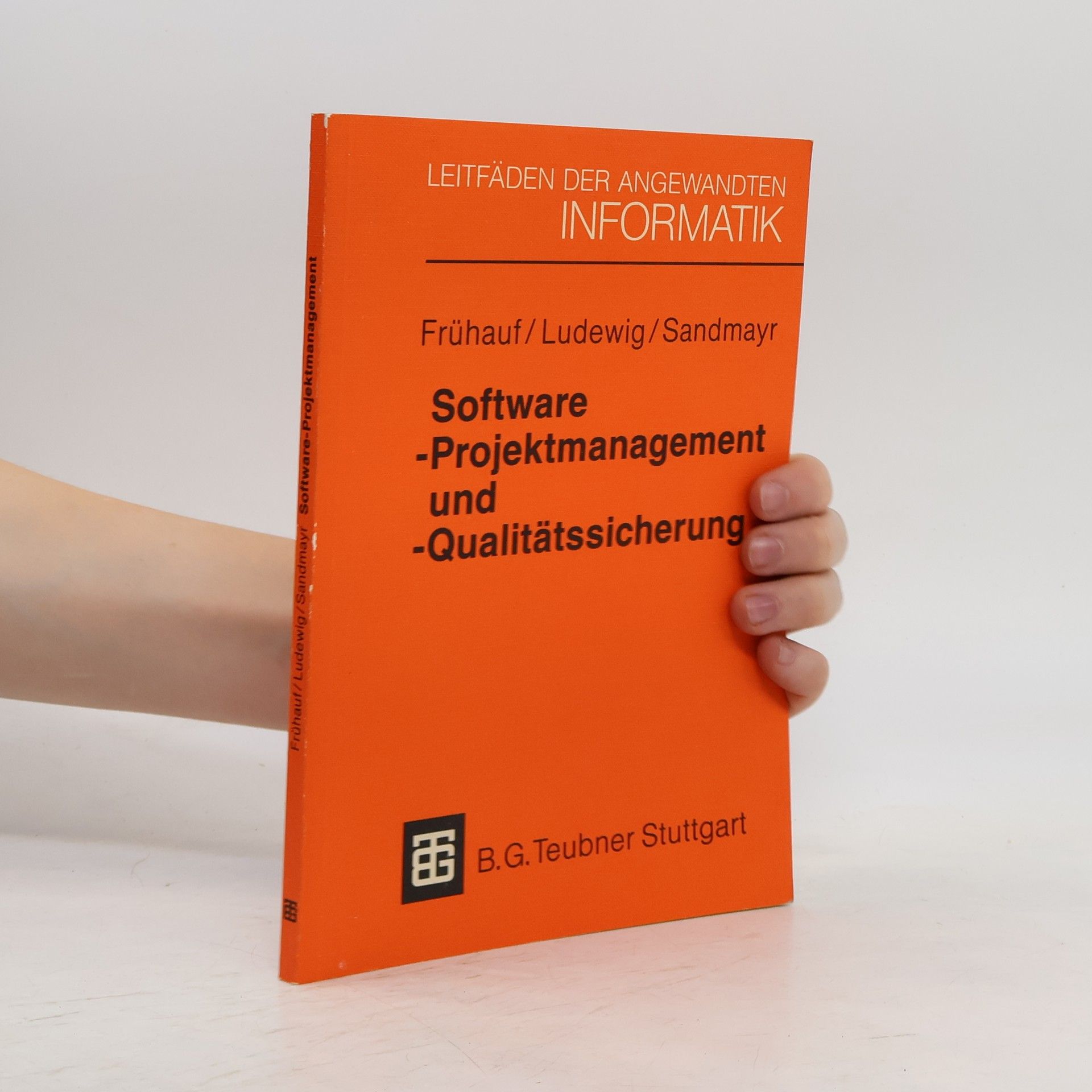Karol Frühauf Software-Projektmanagement und -Qualitätssicherung