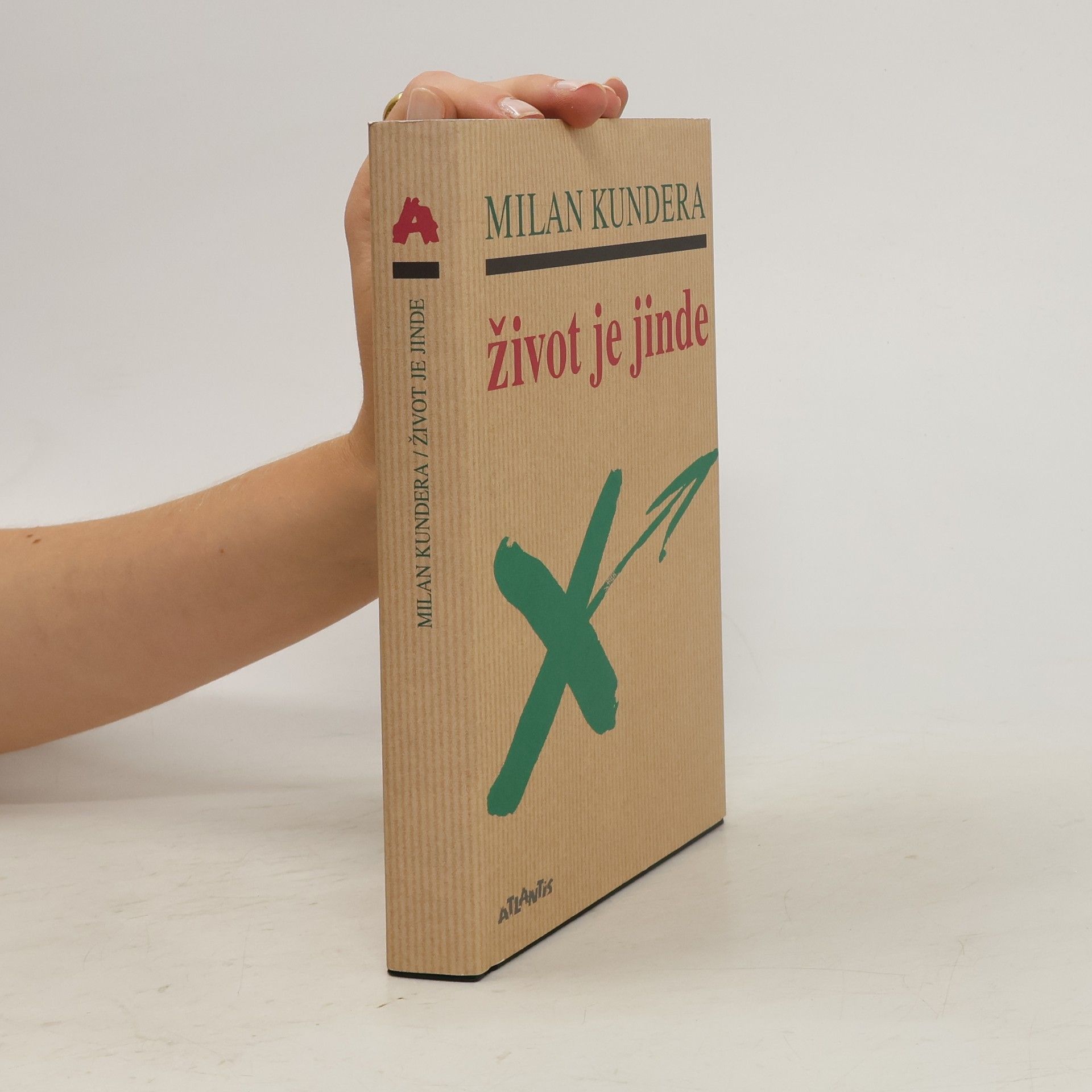 Milan Kundera Život je jinde