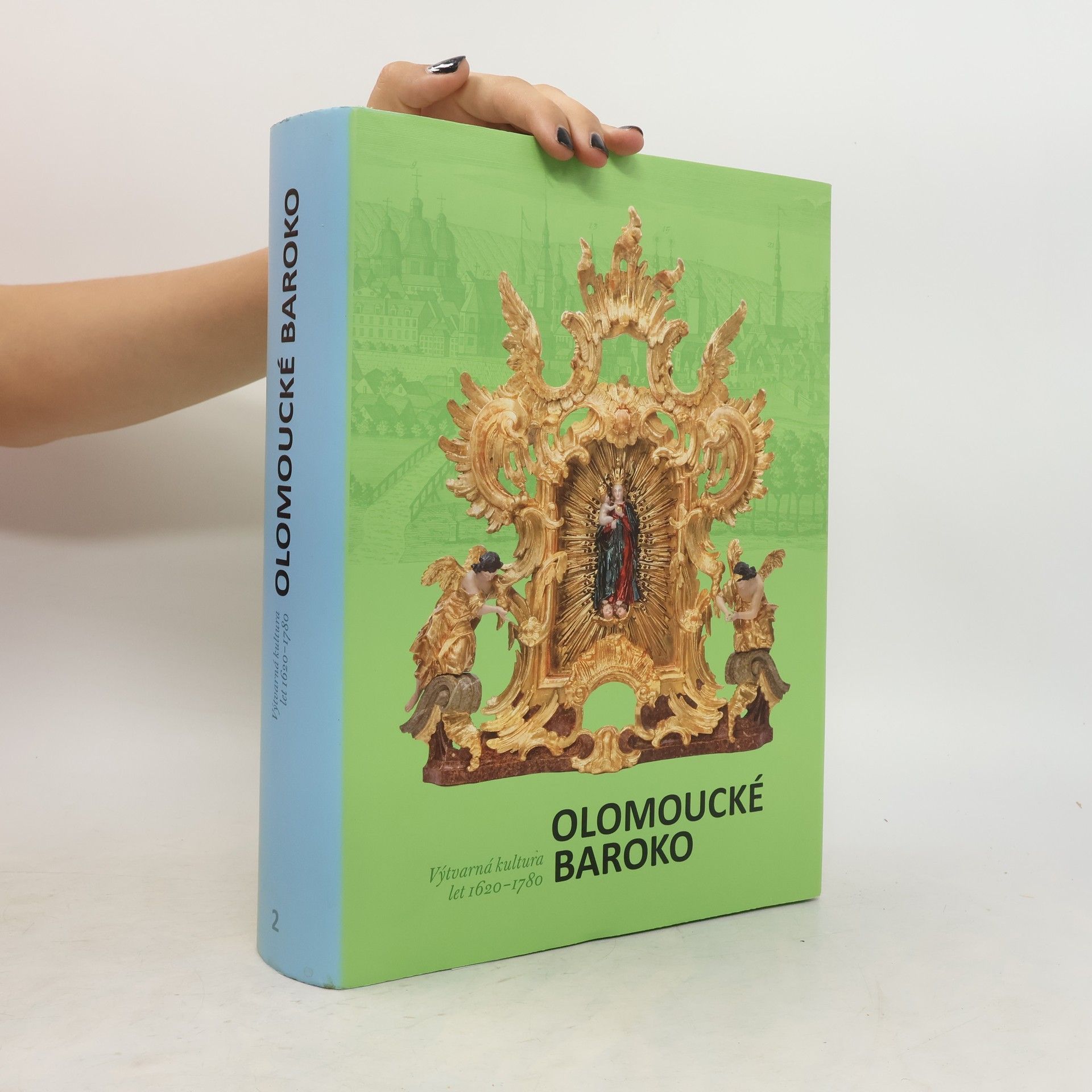Ondřej Jakubec Olomoucké baroko 2. Katalog. Výtvarná kultura let 1620-1780.
