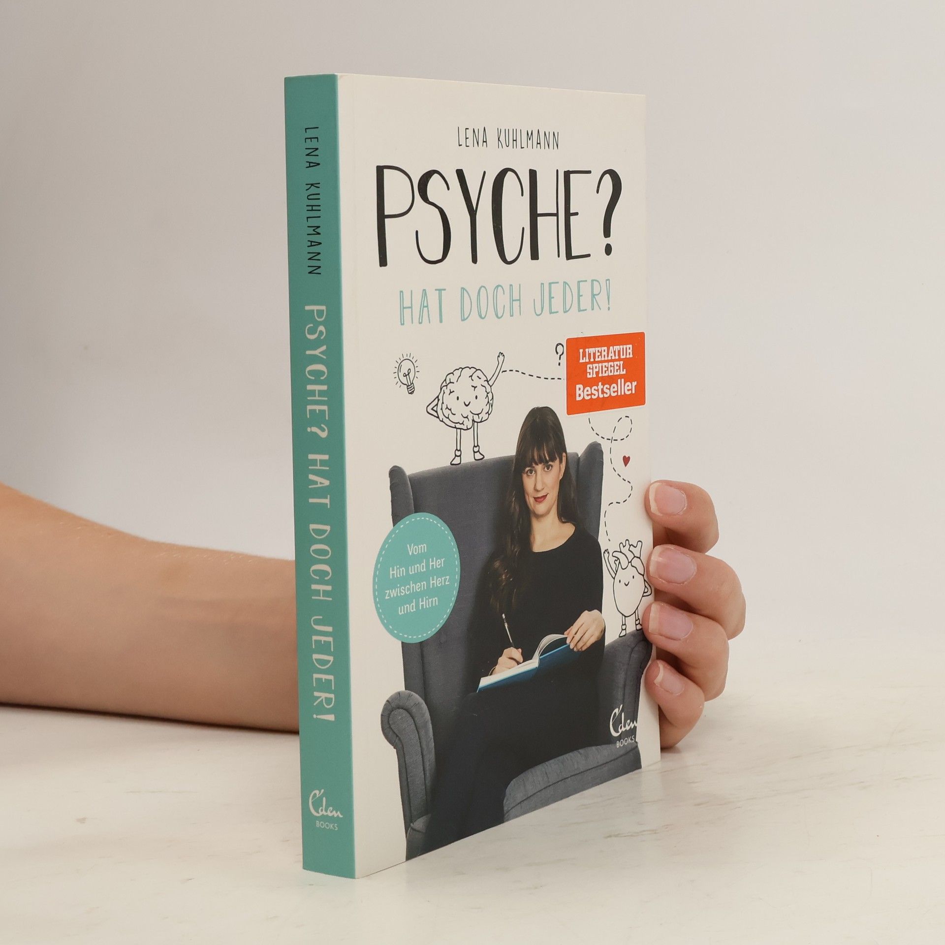 Lena Kuhlmann Psyche? Hat doch jeder!