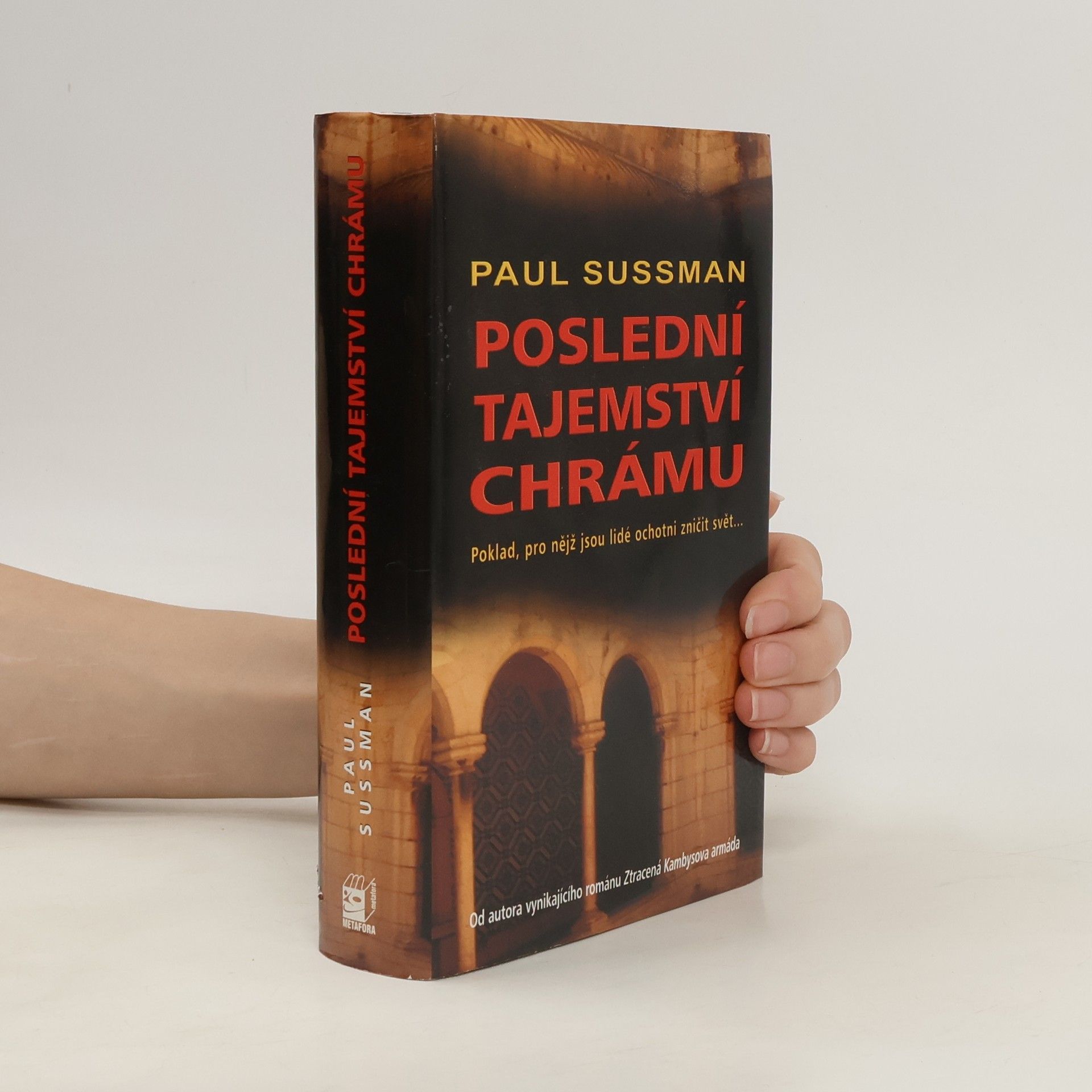 Paul Sussman Poslední tajemství chrámu