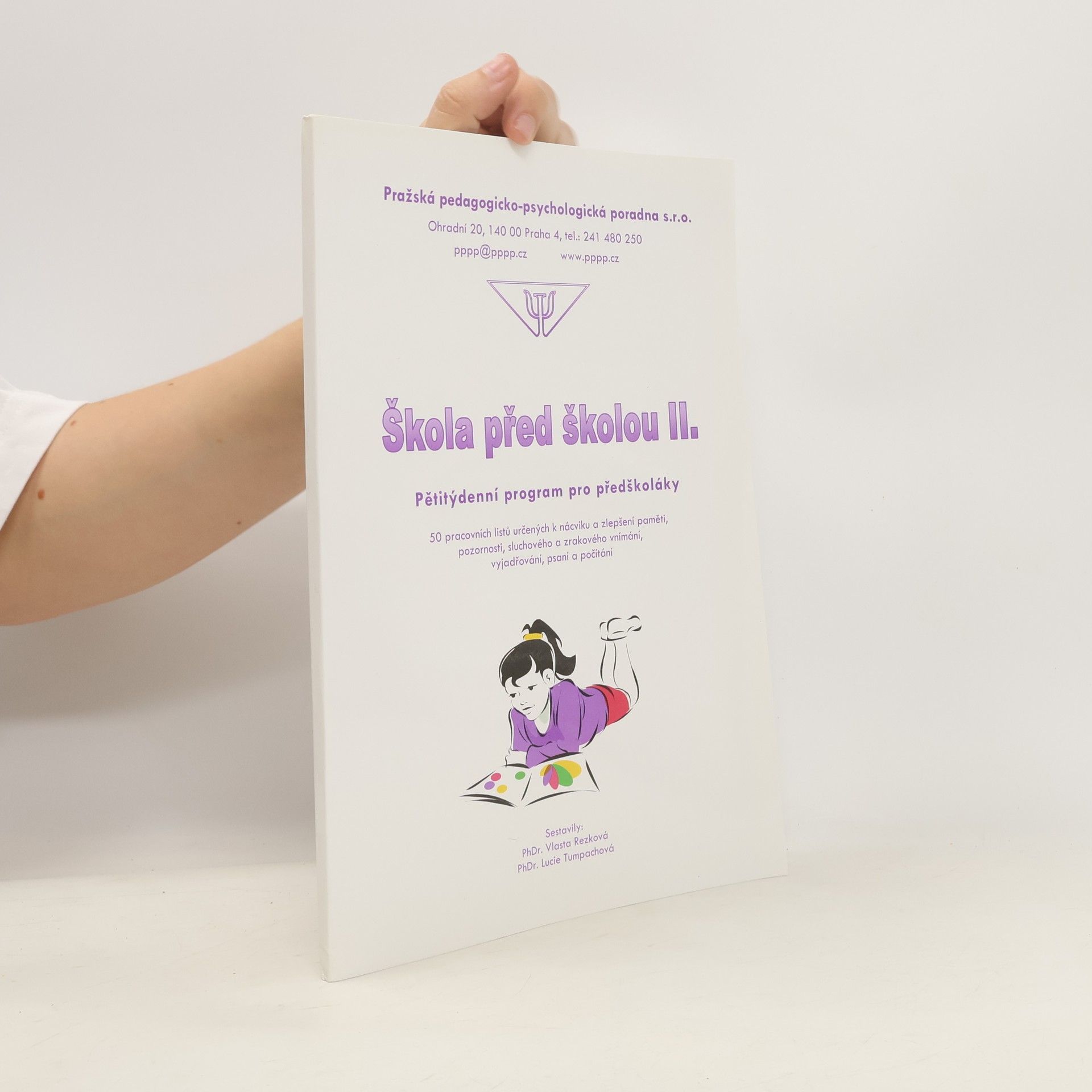 Vlasta Rezková Škola před školou II. Pětitýdenní program pro předškoláky