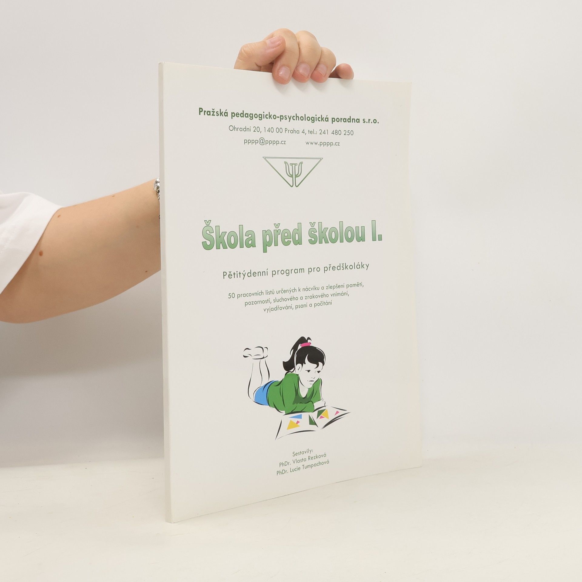 PhDr. Vlasta Rezková Škola před školou I.