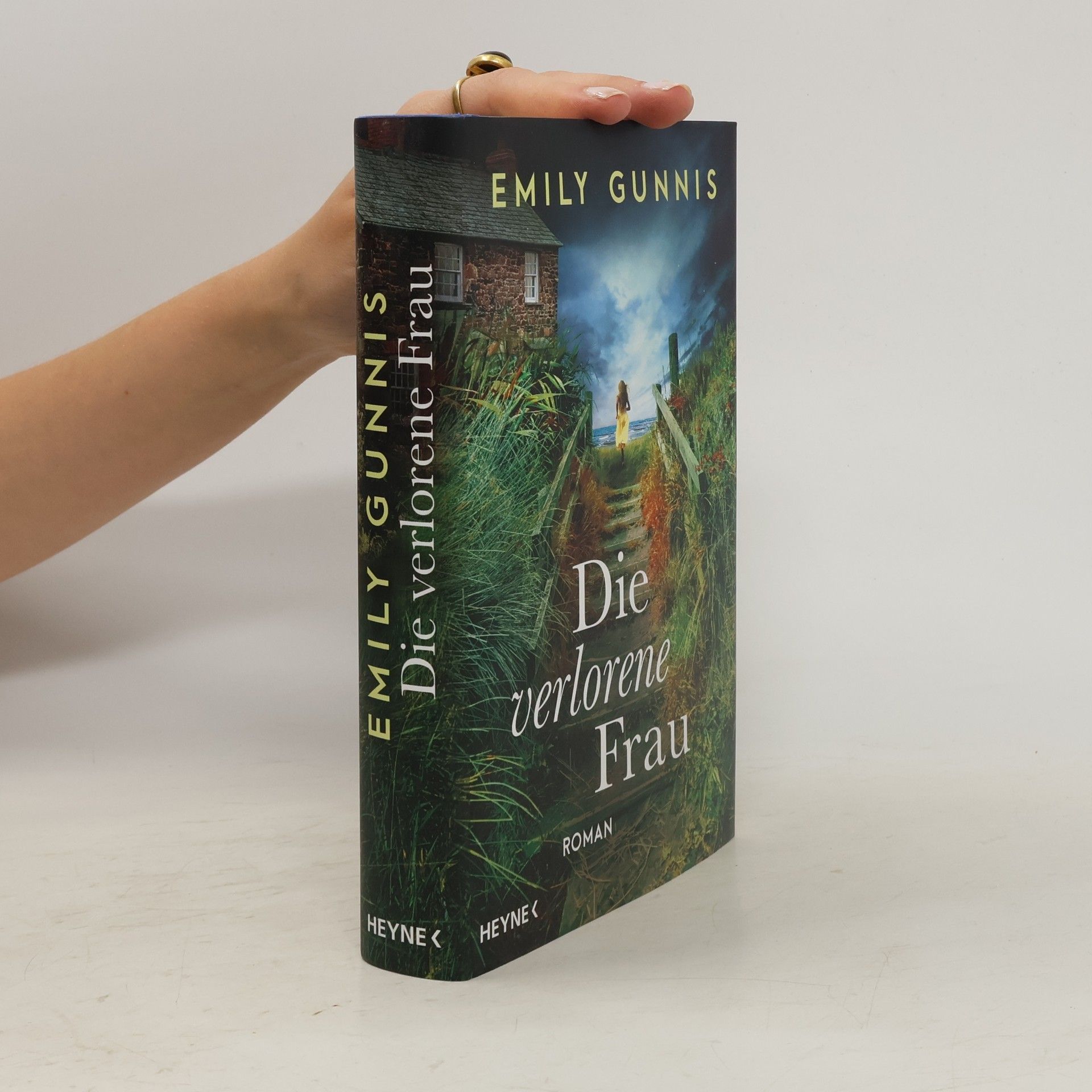 Emily Gunnis Die verlorene Frau
