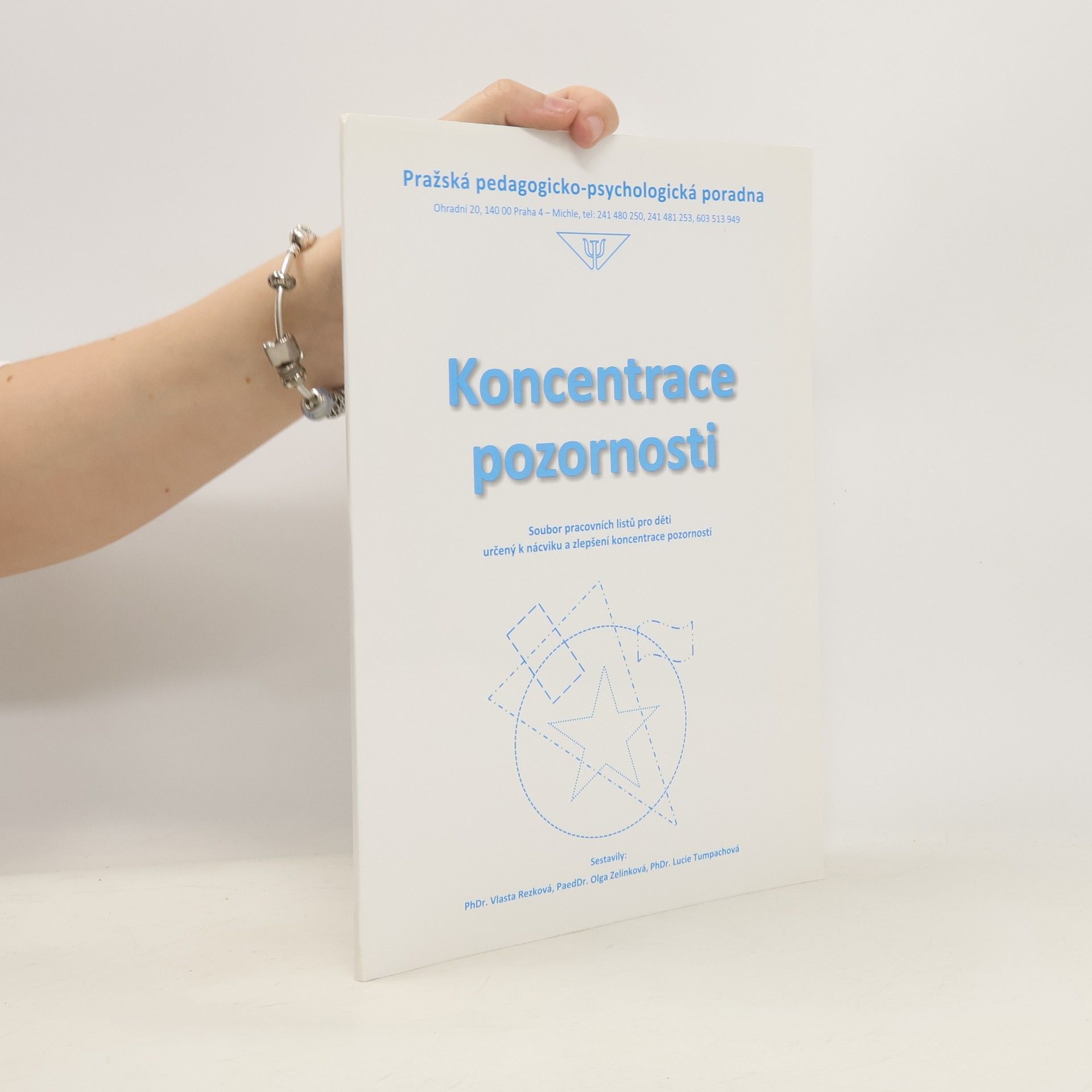 Vlasta Rezková Koncentrace pozornosti: Soubor pracovních listů pro děti určený k nácviku a zlepšení koncentrace pozornosti