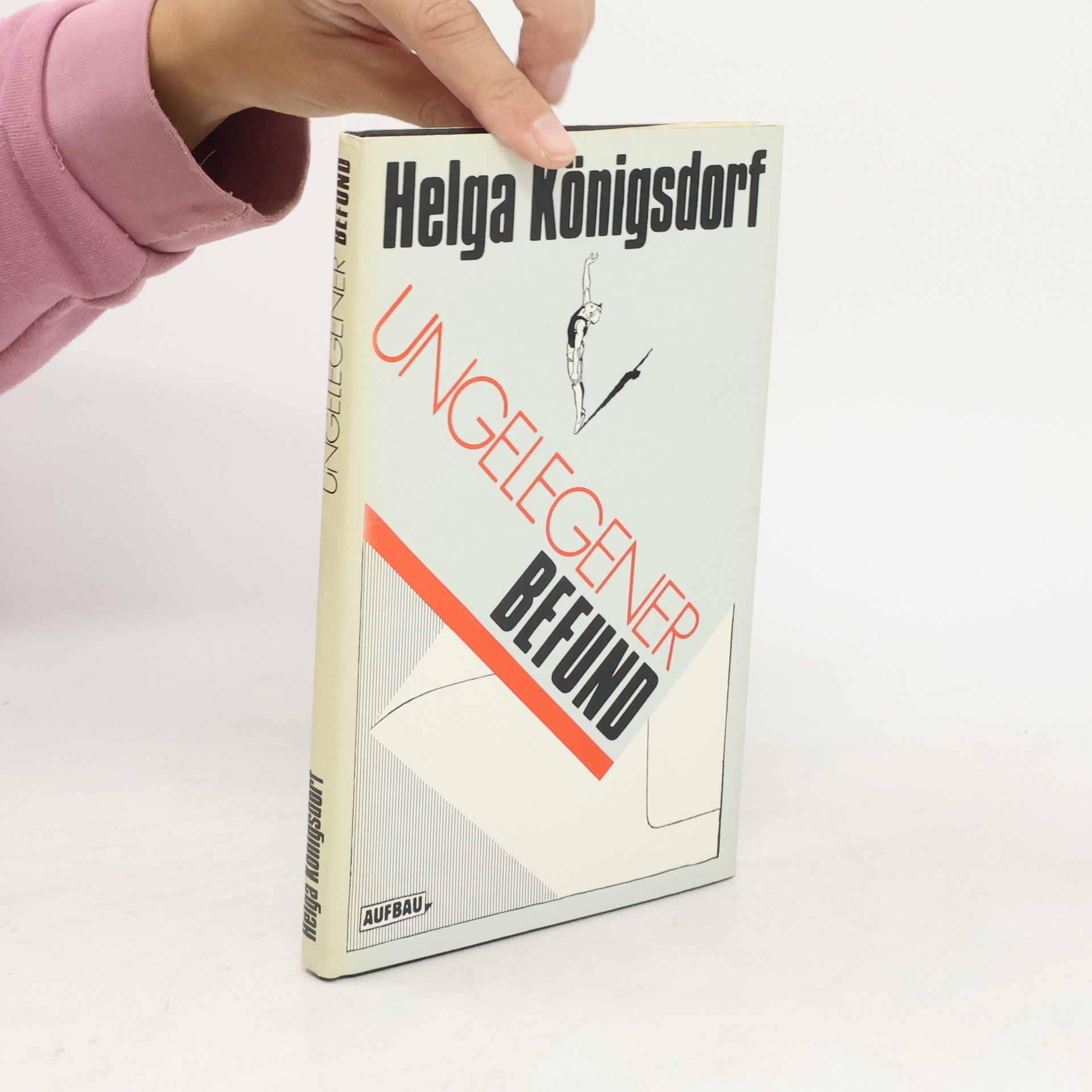 Helga Königsdorf Ungelegener Befund