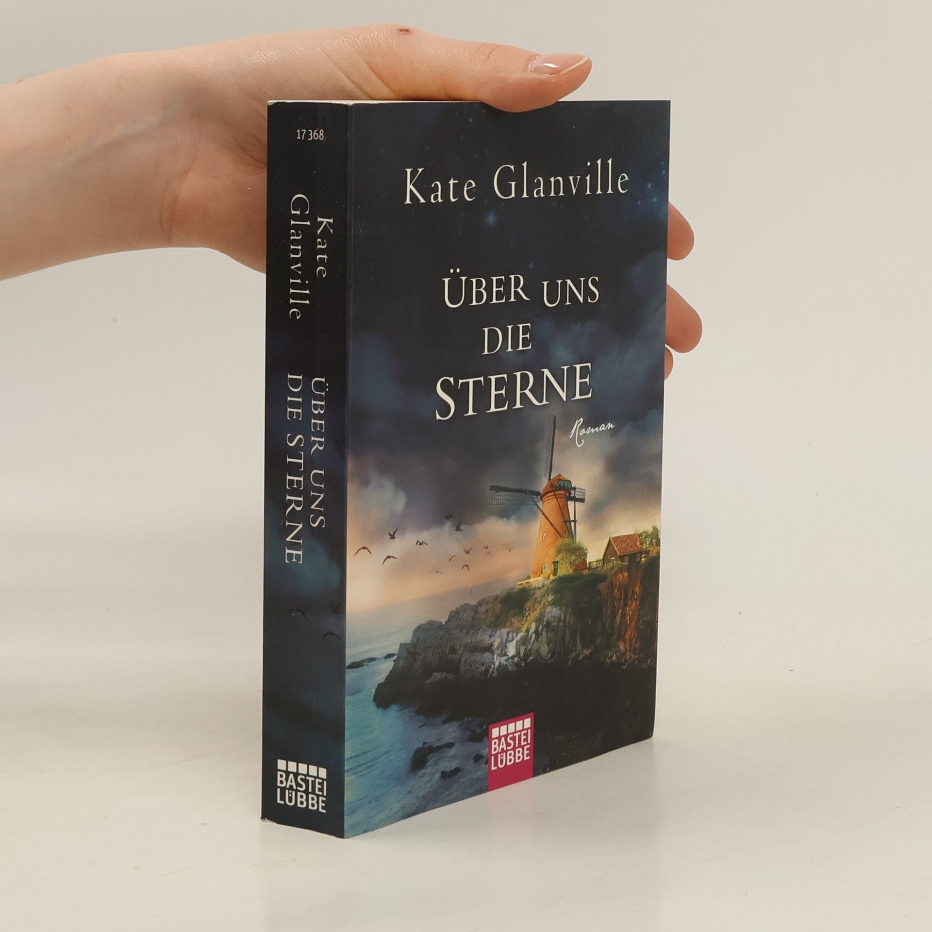 Kate Glanville Über uns die Sterne