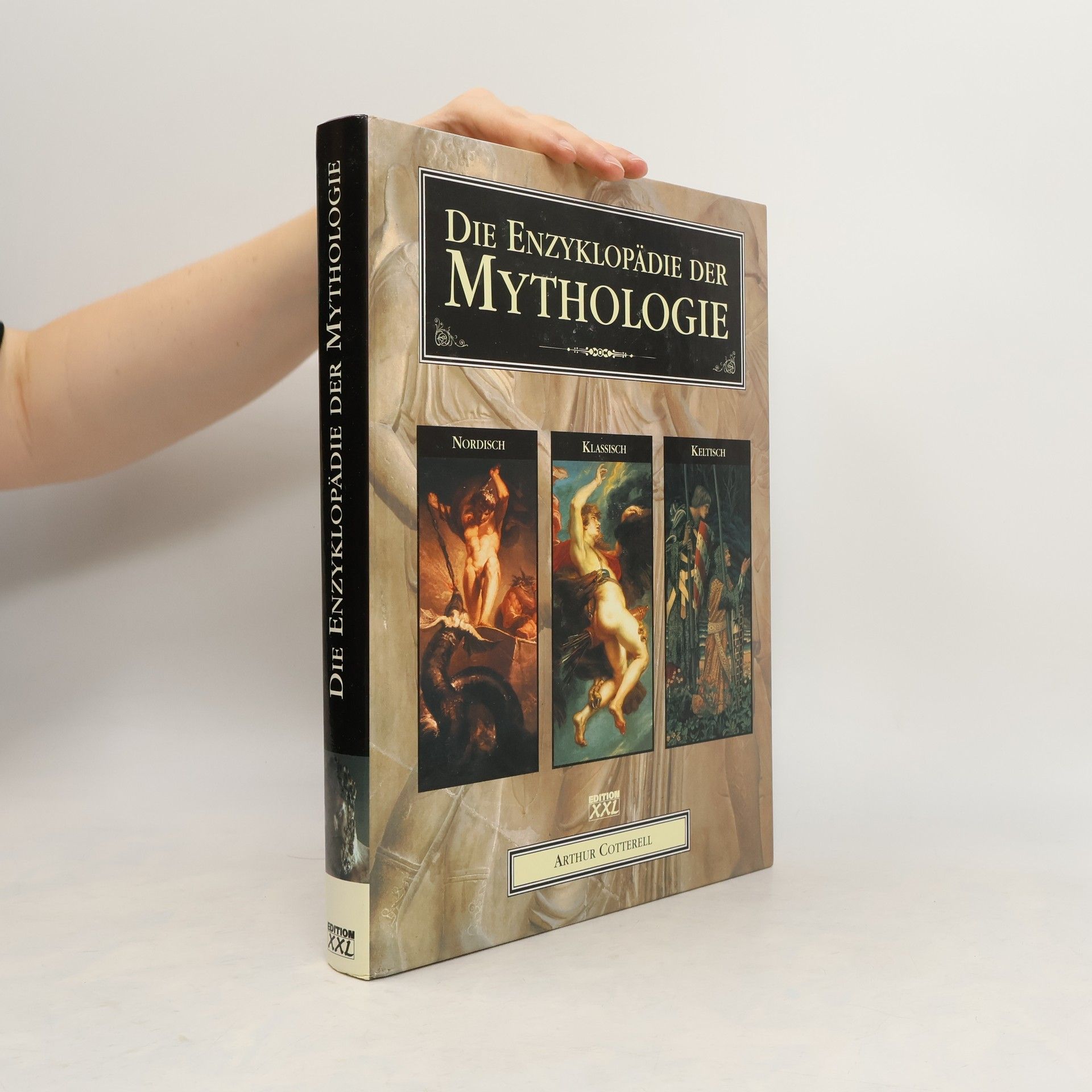 Arthur Cotterell Die Enzyklopädie der Mythologie