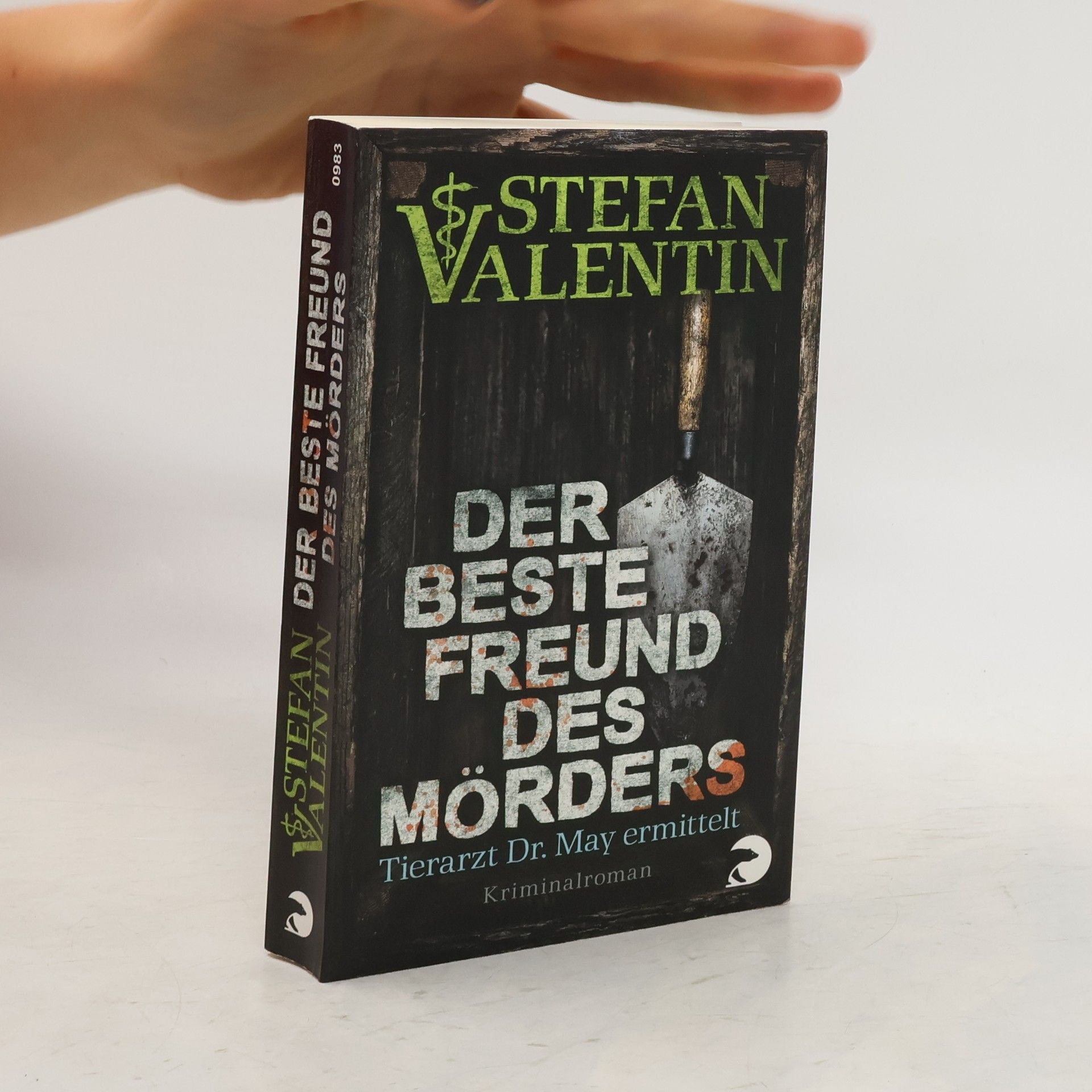 Stefan Valentin Der beste Freund des Mörders
