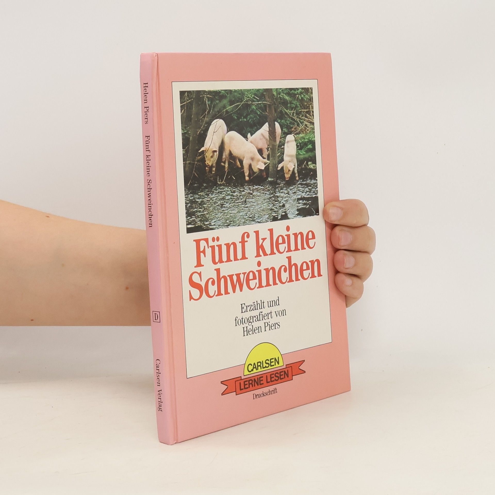 Helen Piers Fünf kleine Schweinchen