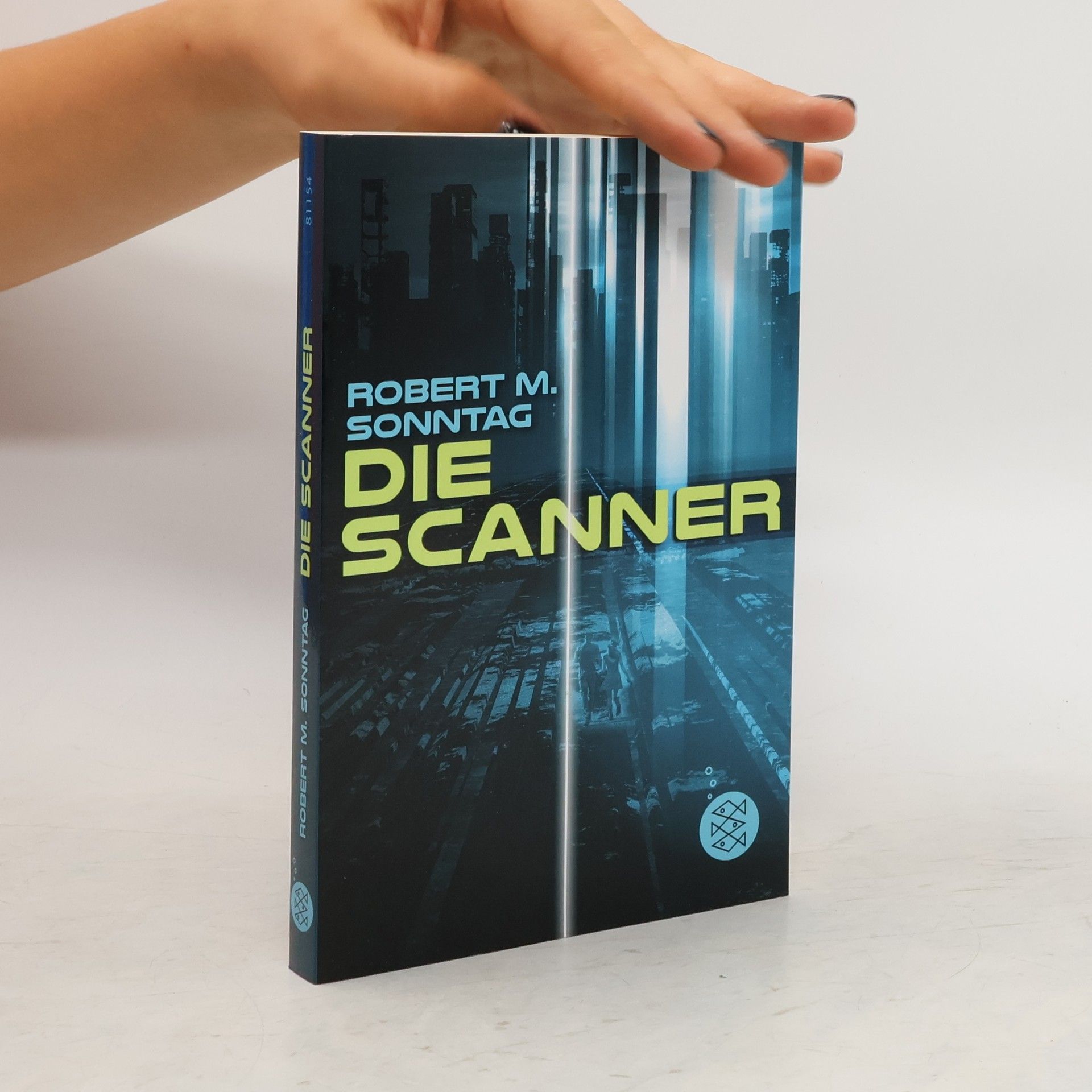 Robert M. Sonntag Die Scanner