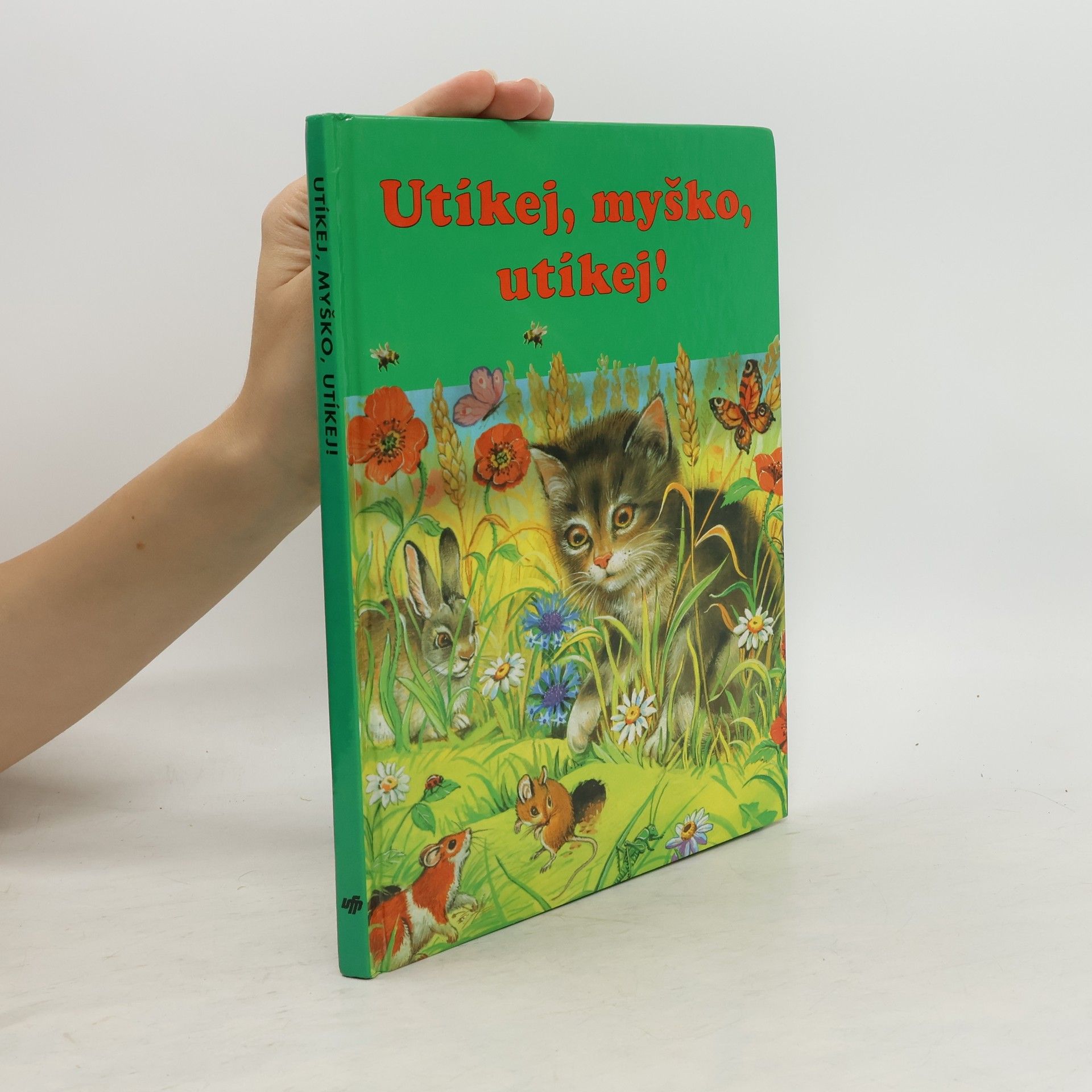 Elke Meinardus Utíkej, myško, utíkej!