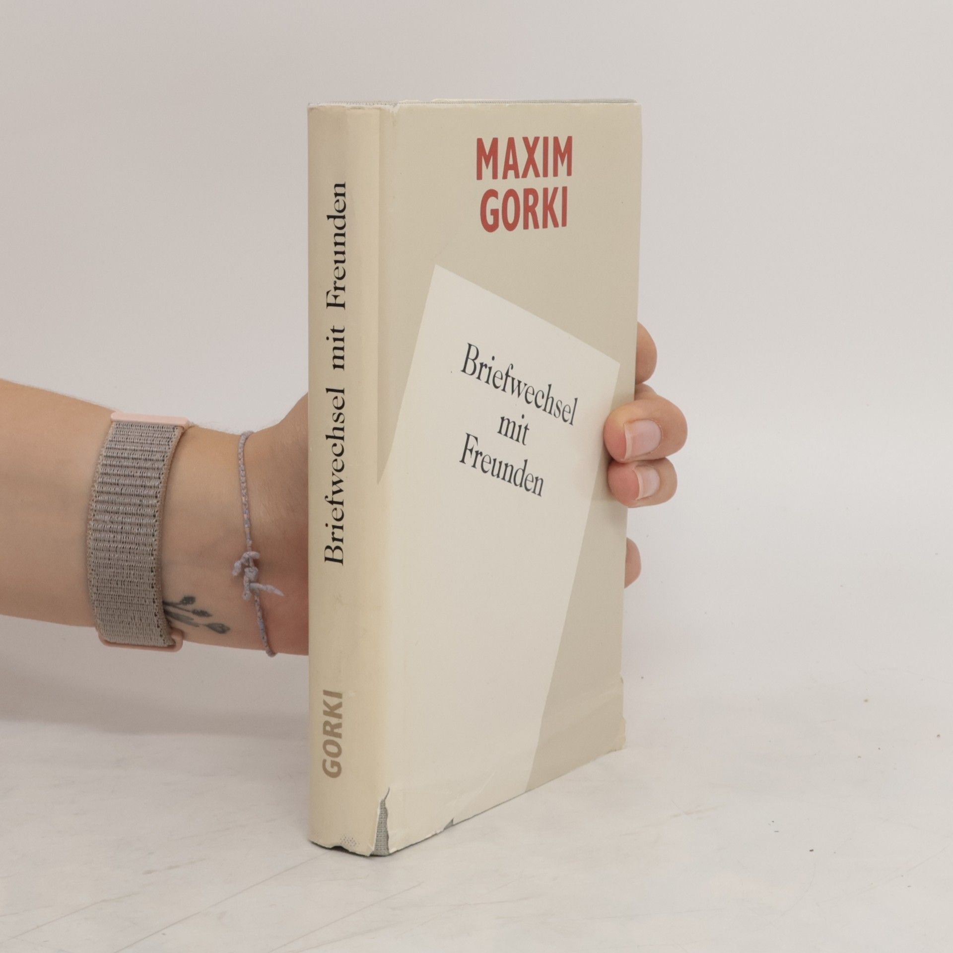 Maxim Gorkij Briefwechsel mit Freunden