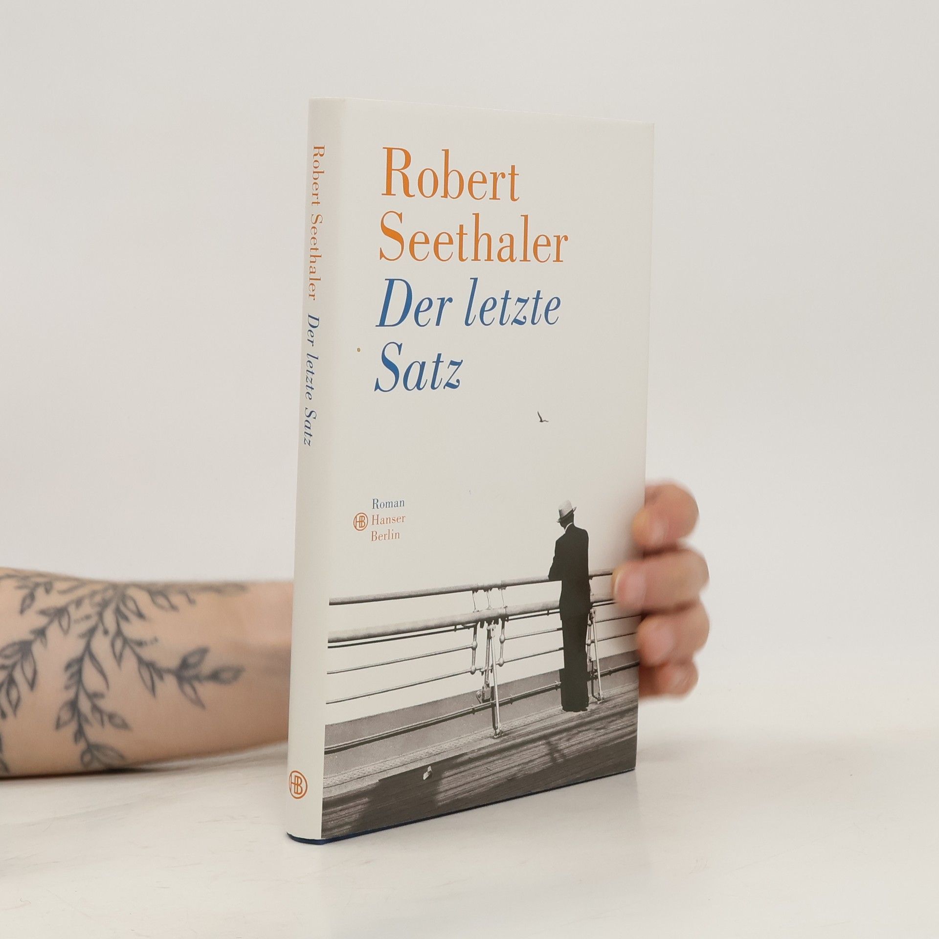 Robert Seethaler Der letzte Satz