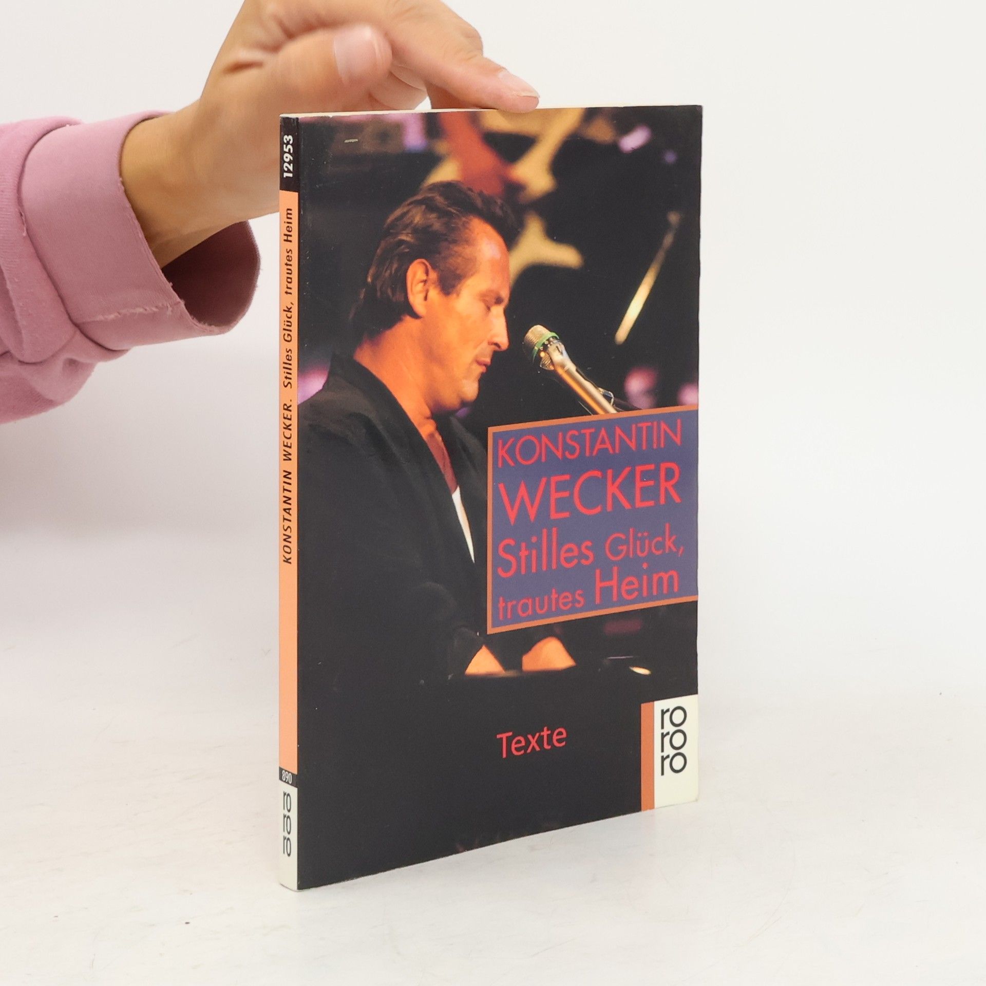 Konstantin Wecker Stilles Glück, trautes Heim