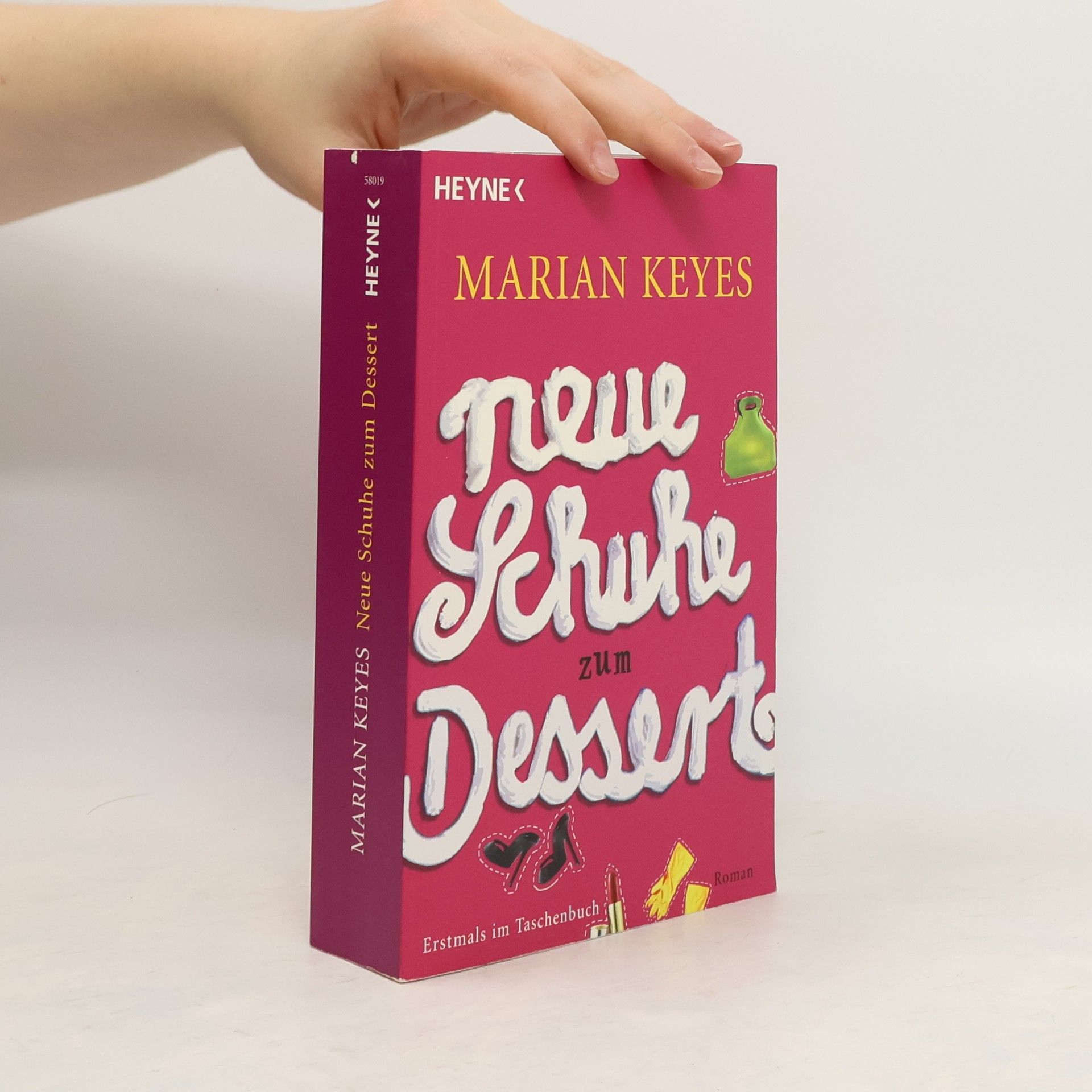 Marian Keyes Neue Schuhe zum Dessert
