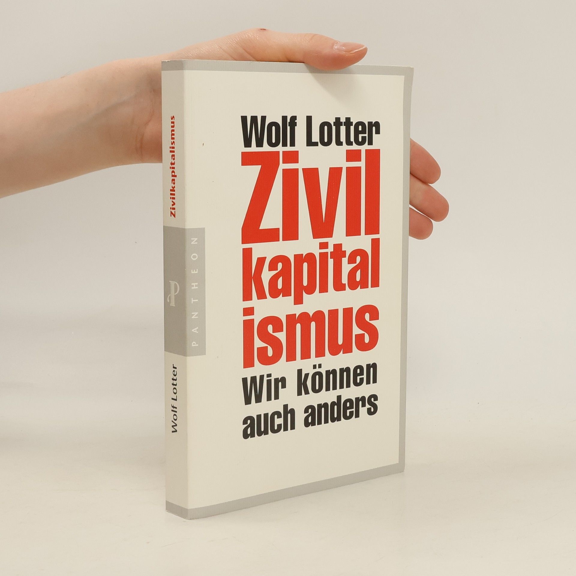 Wolf Lotter Zivilkapitalismus