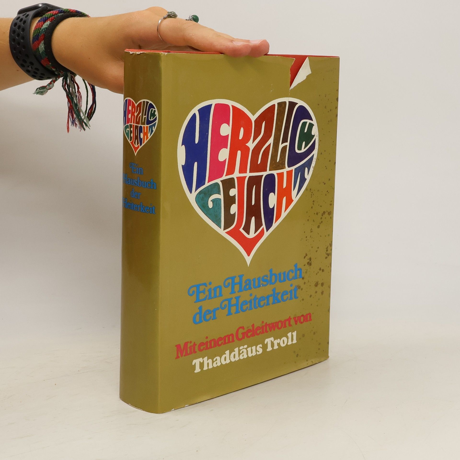 Thaddäus Troll Ein Hausbuch der Heiterkeit. Mit einem Geleiwort