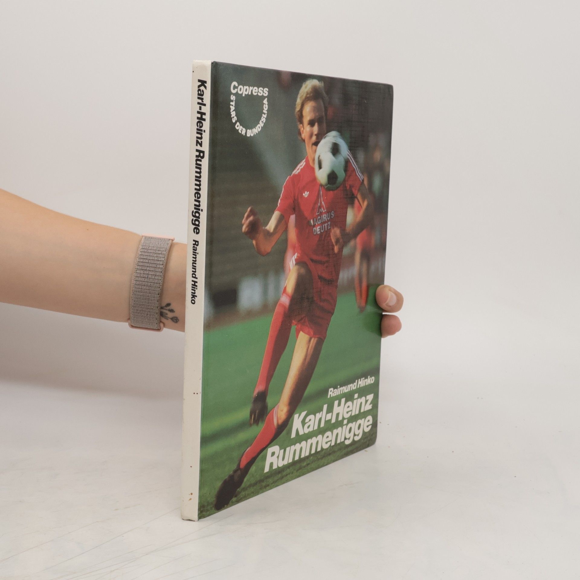 Raimund Hinko Karl-Heinz Rummenigge