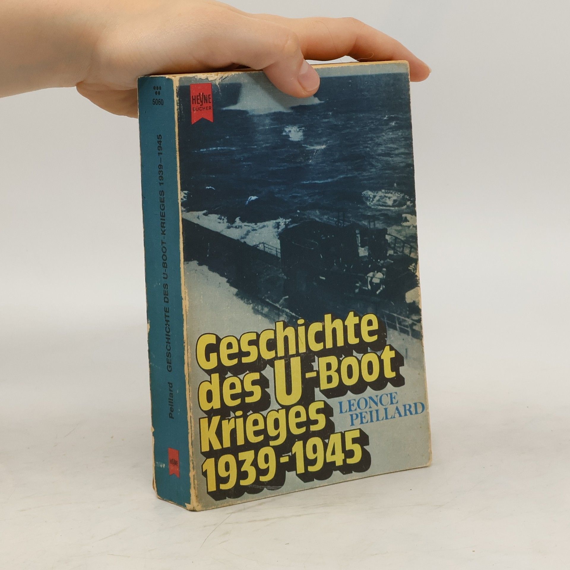 Léonce Peillard Geschichte des U-Bootkrieges