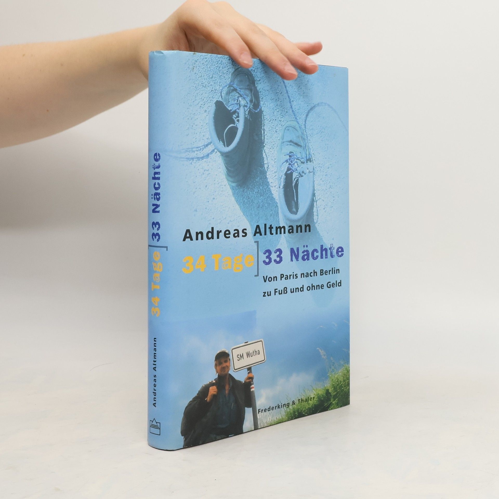 Andreas Altmann 34 Tage, 33 Nächte