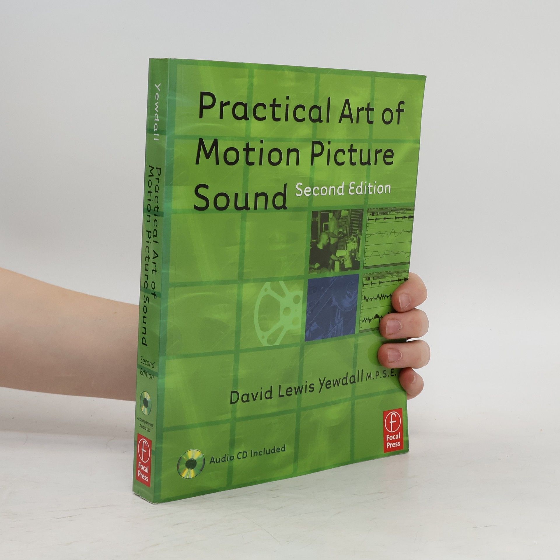 Yewdall David Lewis Practical Art of Motion Picture Sound