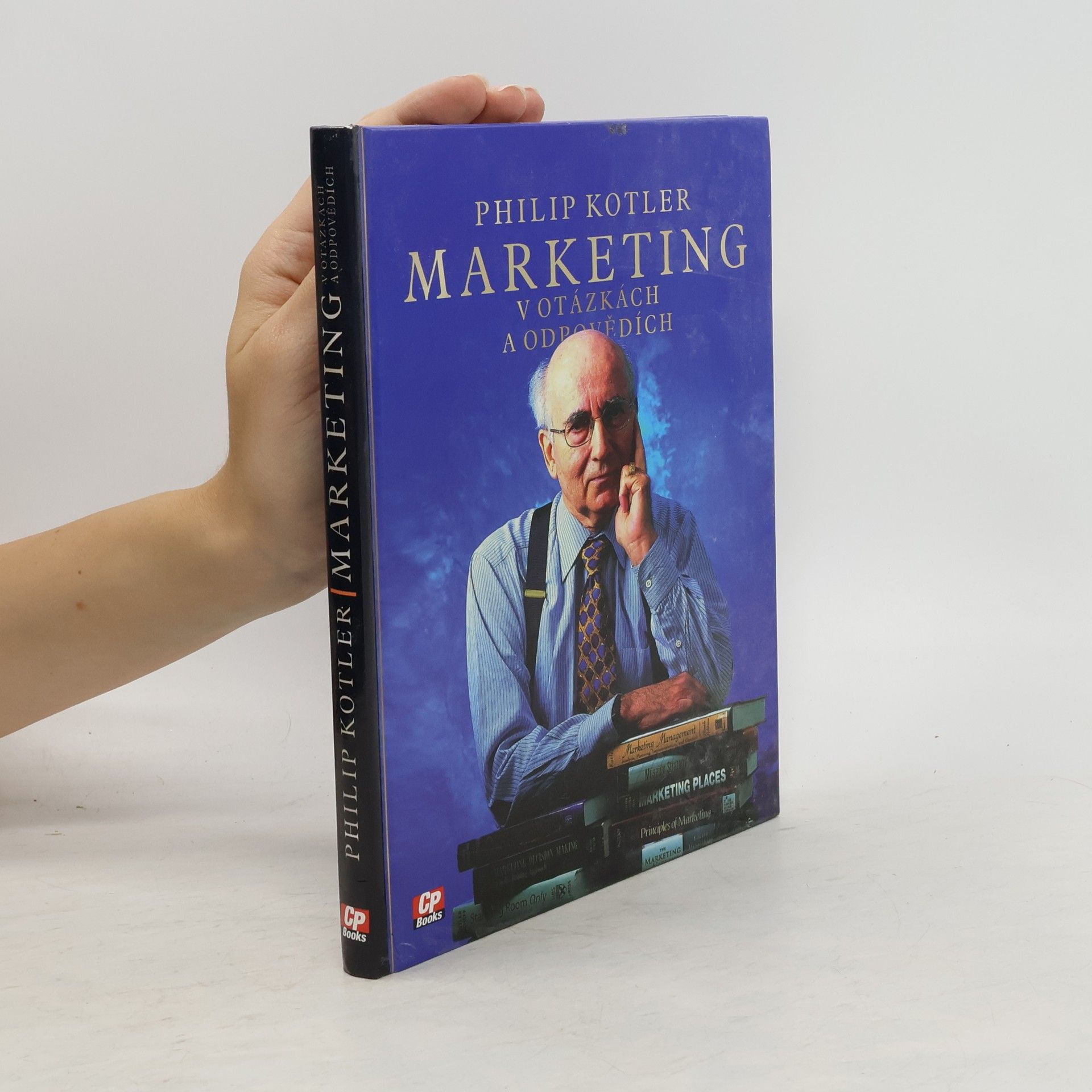 Philip Kotler Marketing v otázkách a odpovědích
