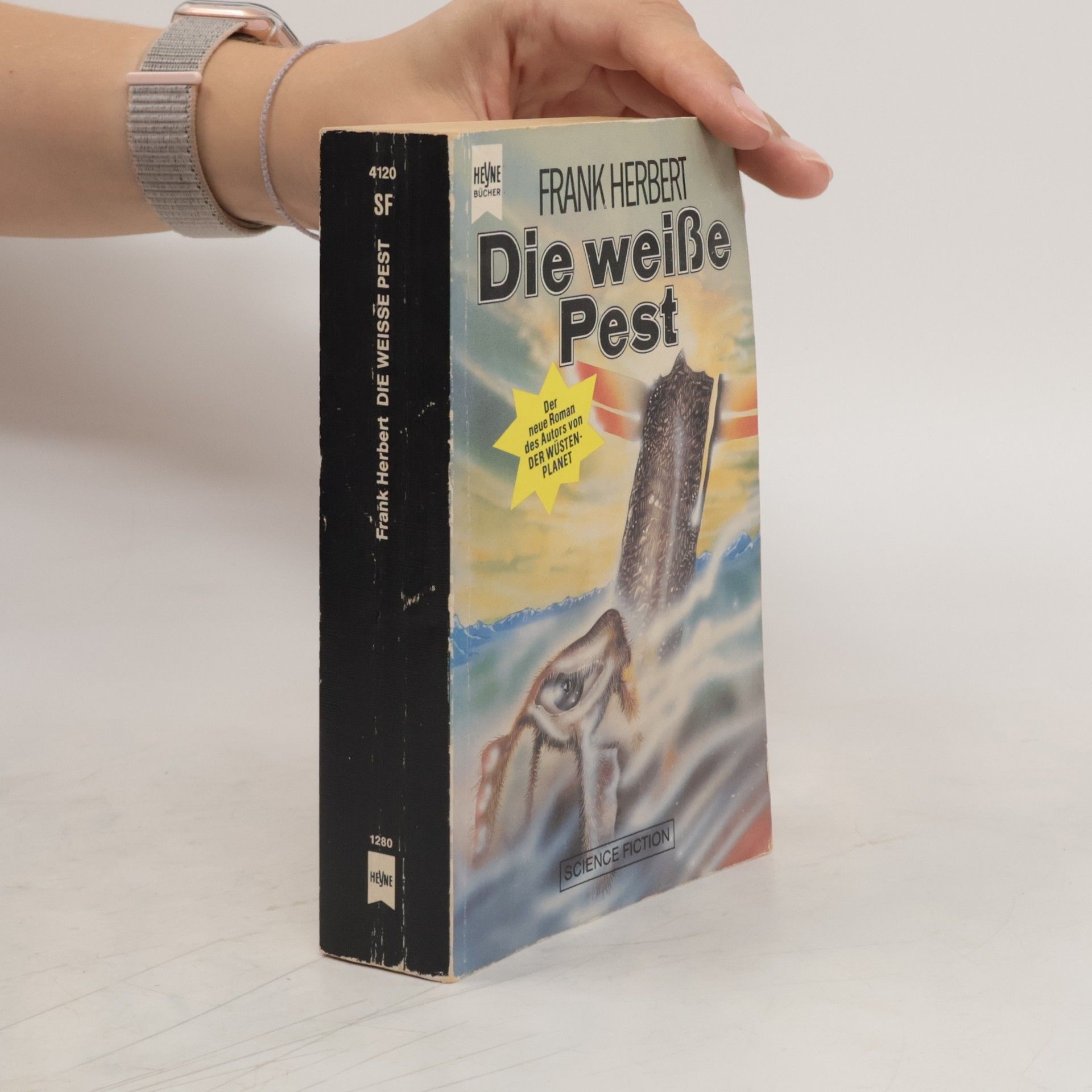 Frank Herbert Die weiße Pest. Roman