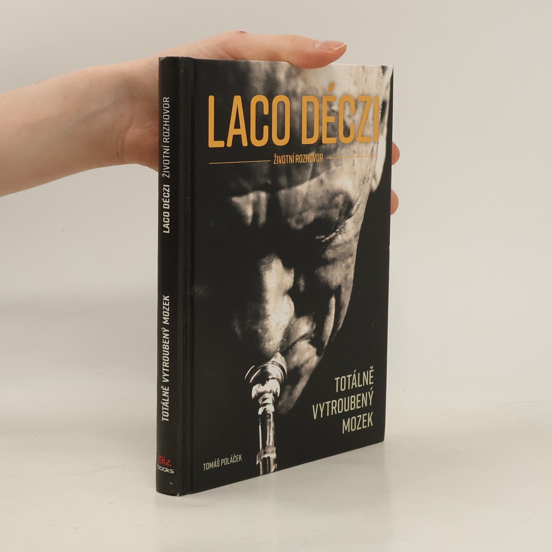 Laco Déczi: Totálně vytroubený mozek