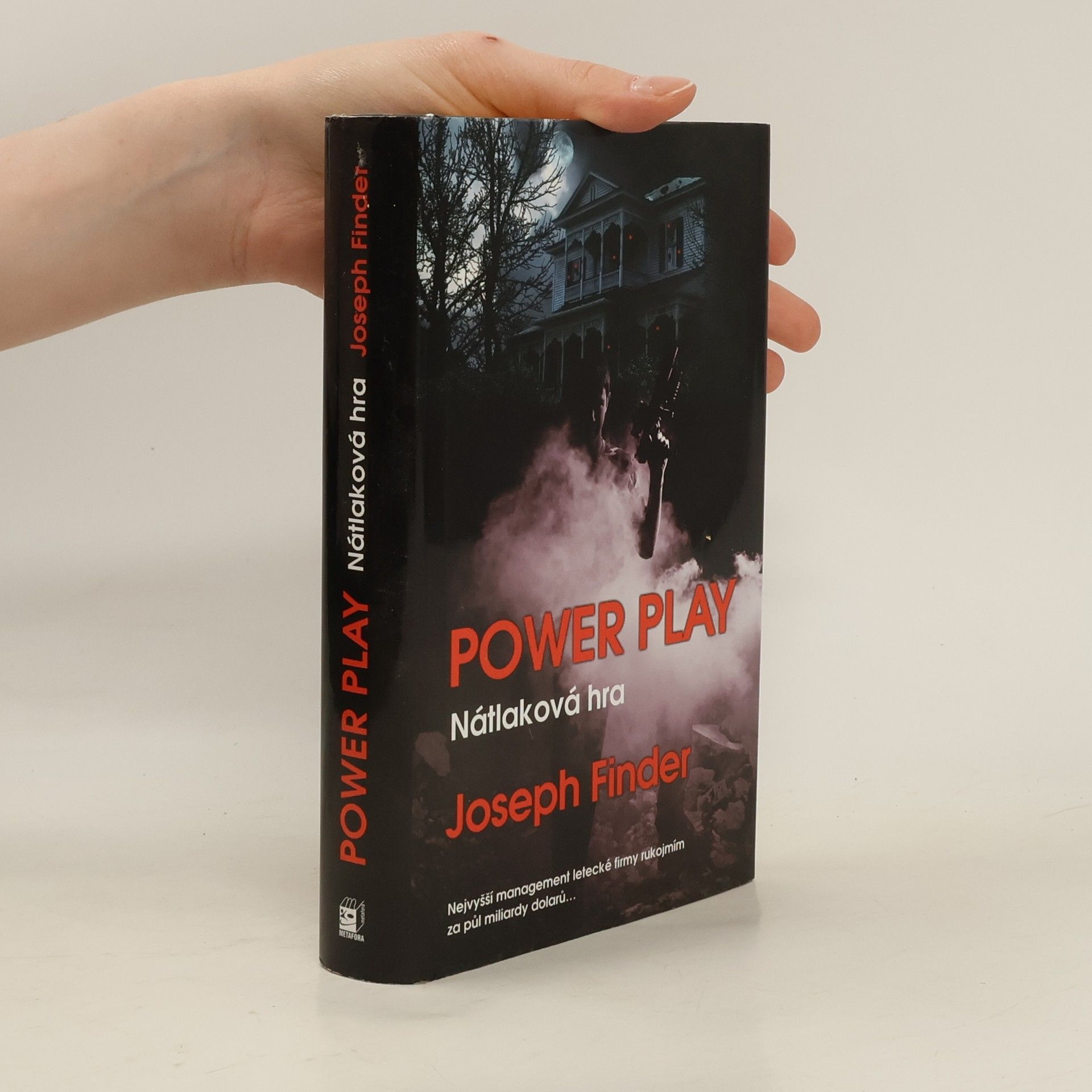 Joseph Finder Power play: Nátlaková hra