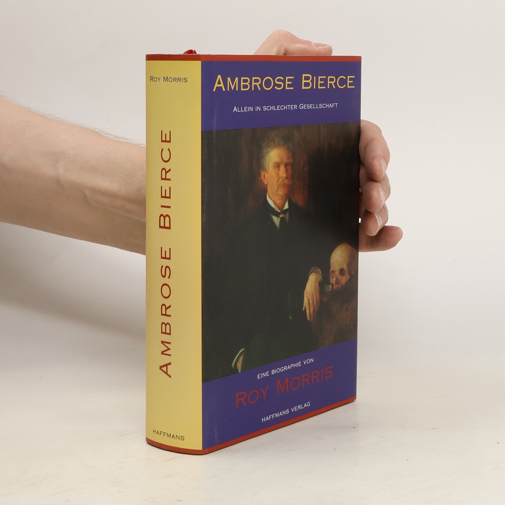 Roy Morris Ambrose Bierce - allein in schlechter Gesellschaft