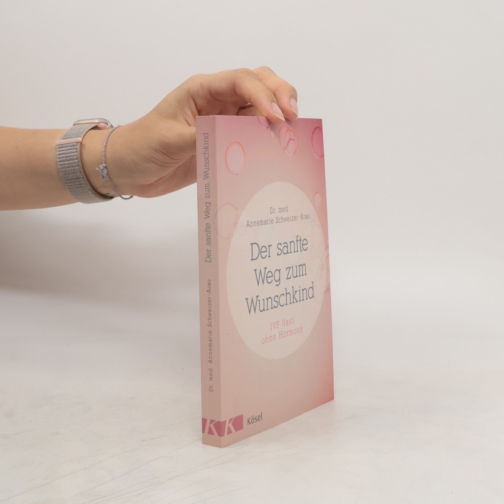 Annemarie Schweizer Arau Der sanfte Weg zum Wunschkind