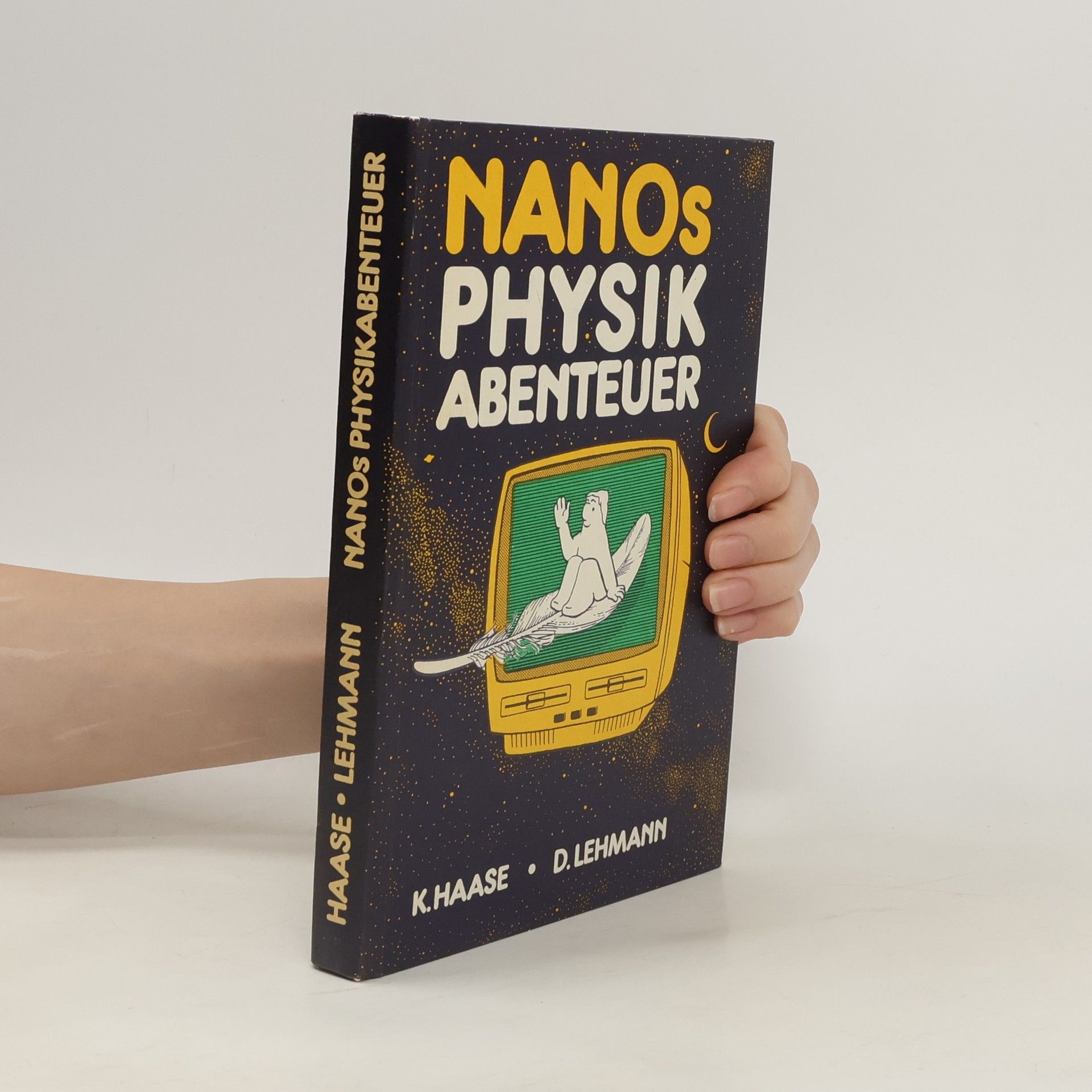 Konrad Haase Nanos Physikabenteuer