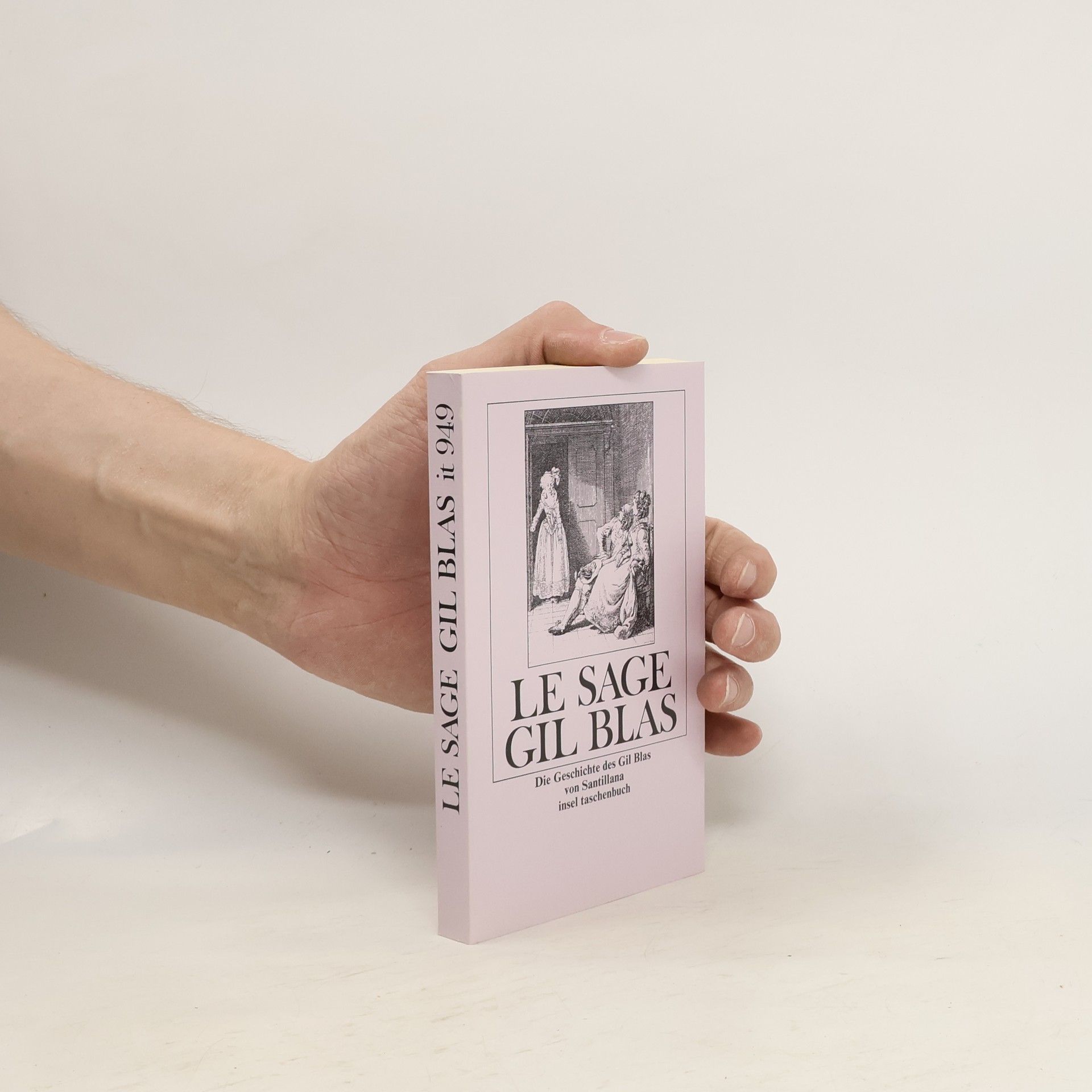 Alain René Le Sage Die Geschichte des Gil Blas von Santillana