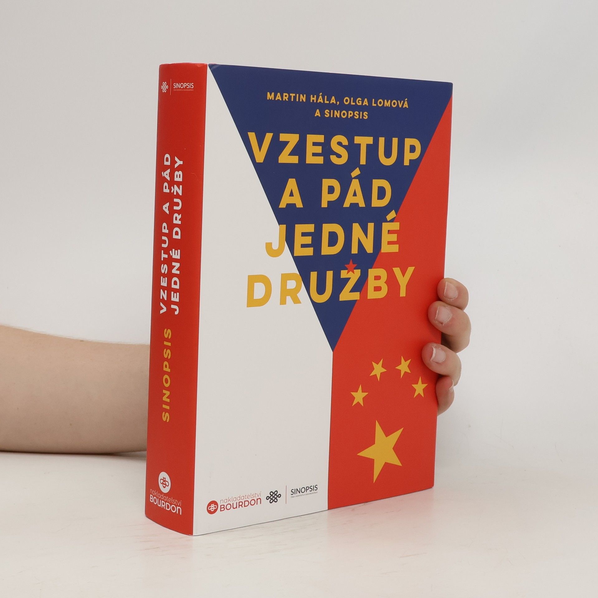 Martin Hála Vzestup a pád jedné družby