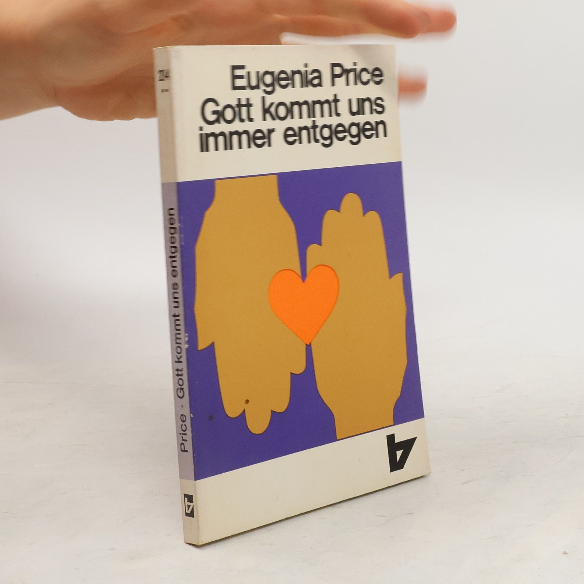 Eugenia Price Gott kommt uns immer entgegen