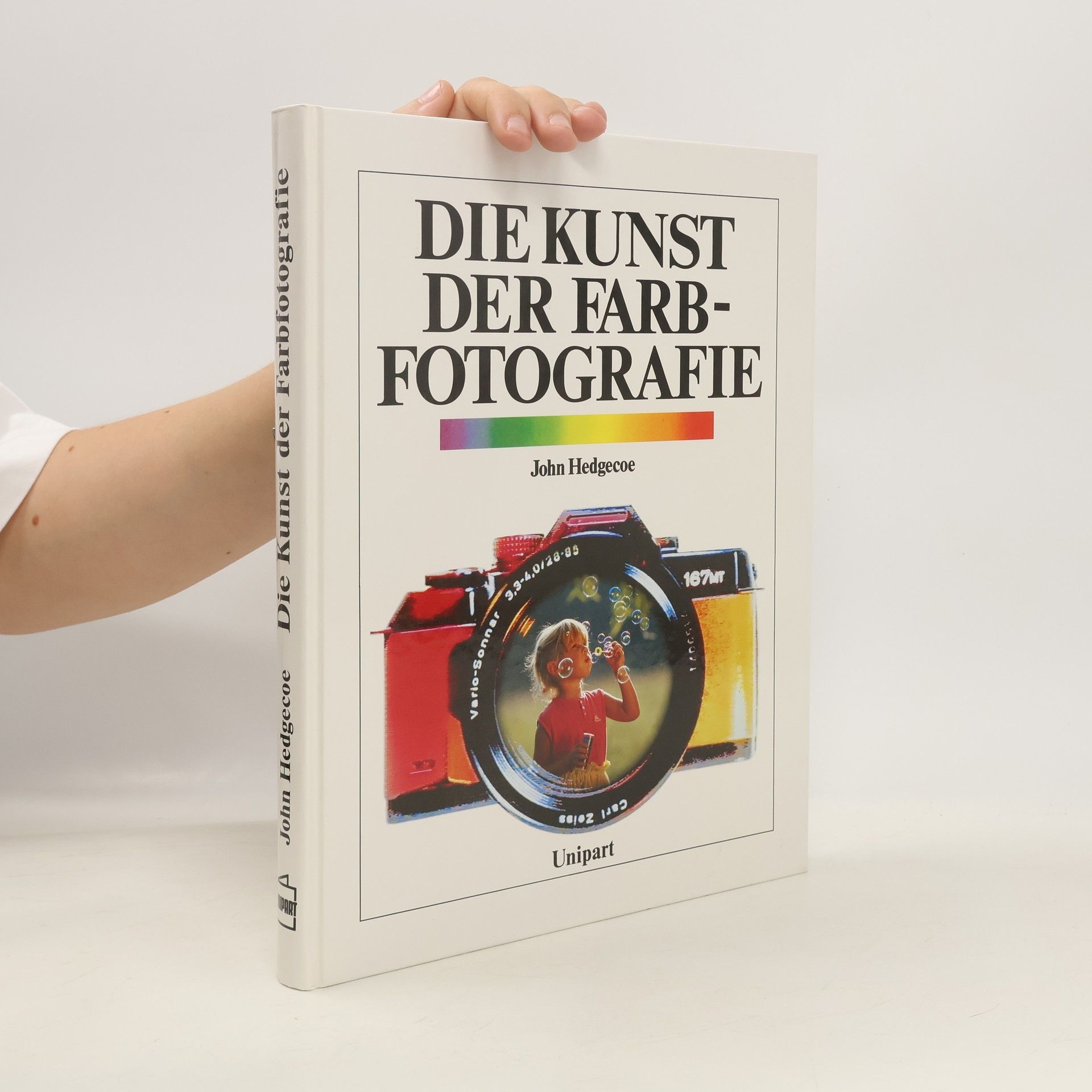 John Hedgecoe Die Kunst der Farbfotografie