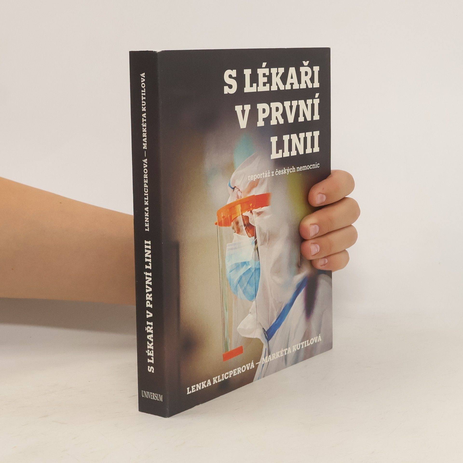 Lenka Klicperová S lékaři v první linii