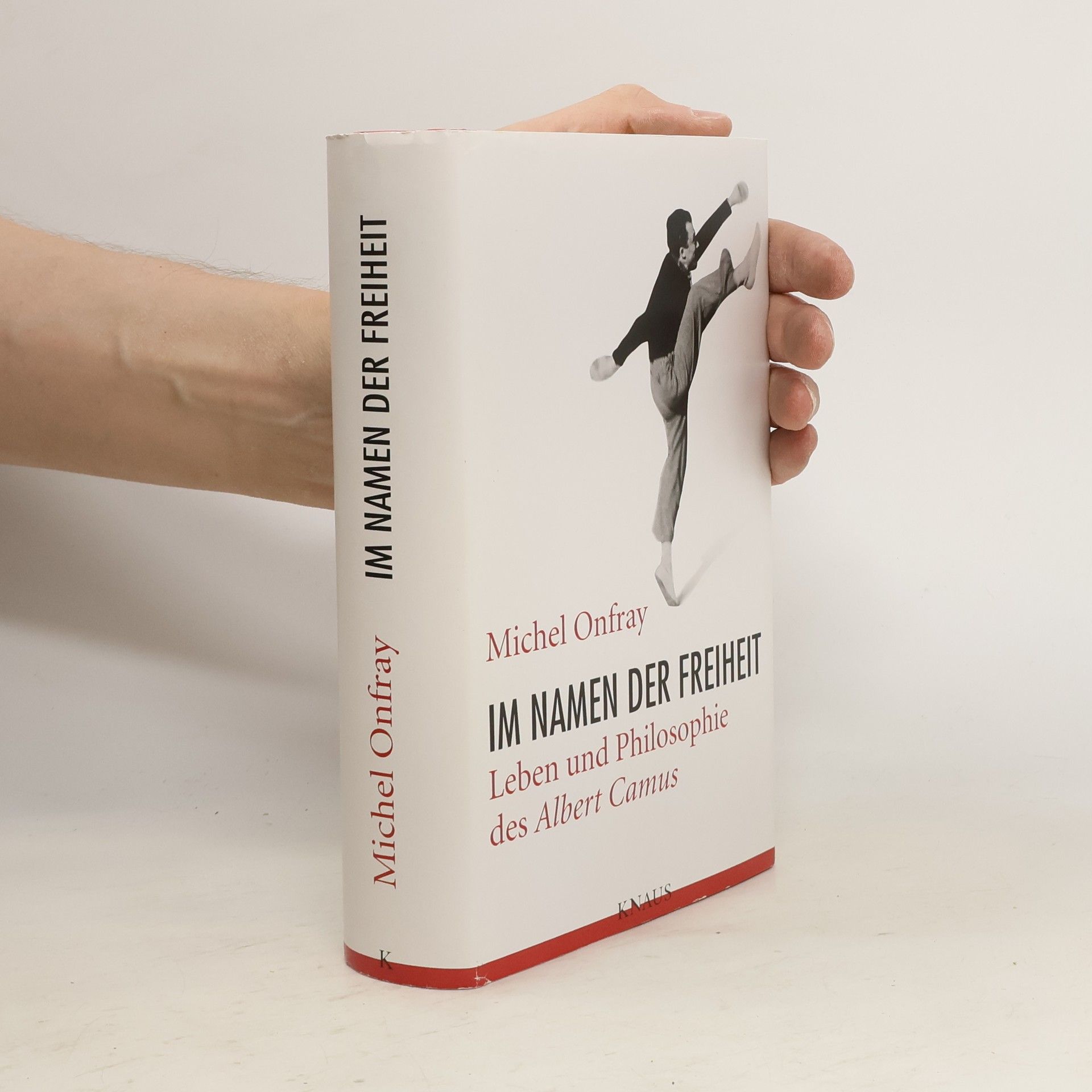 Michel Onfray Im Namen der Freiheit