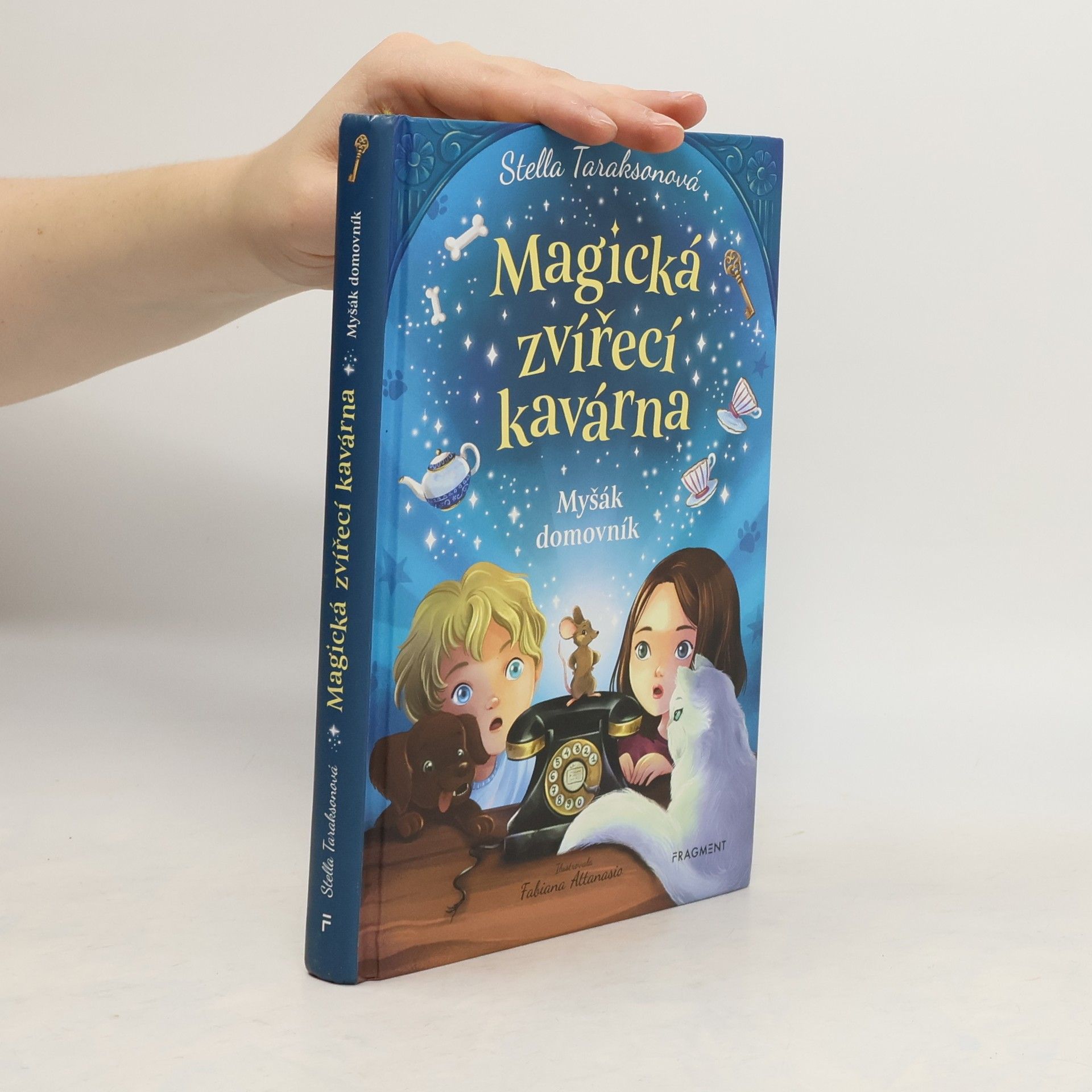 Fabiana Attanasio Magická zvířecí kavárna. Myšák domovník