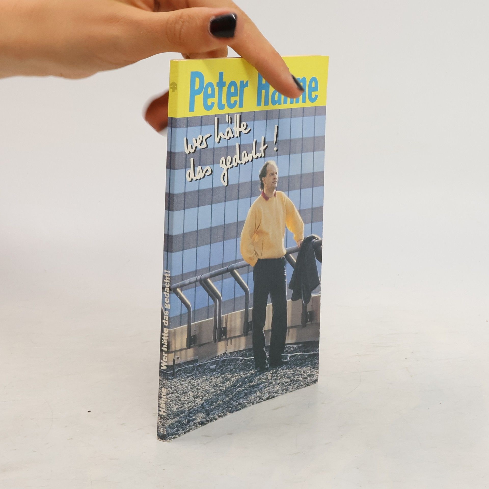 Peter Hahne Wer hätte das gedacht!